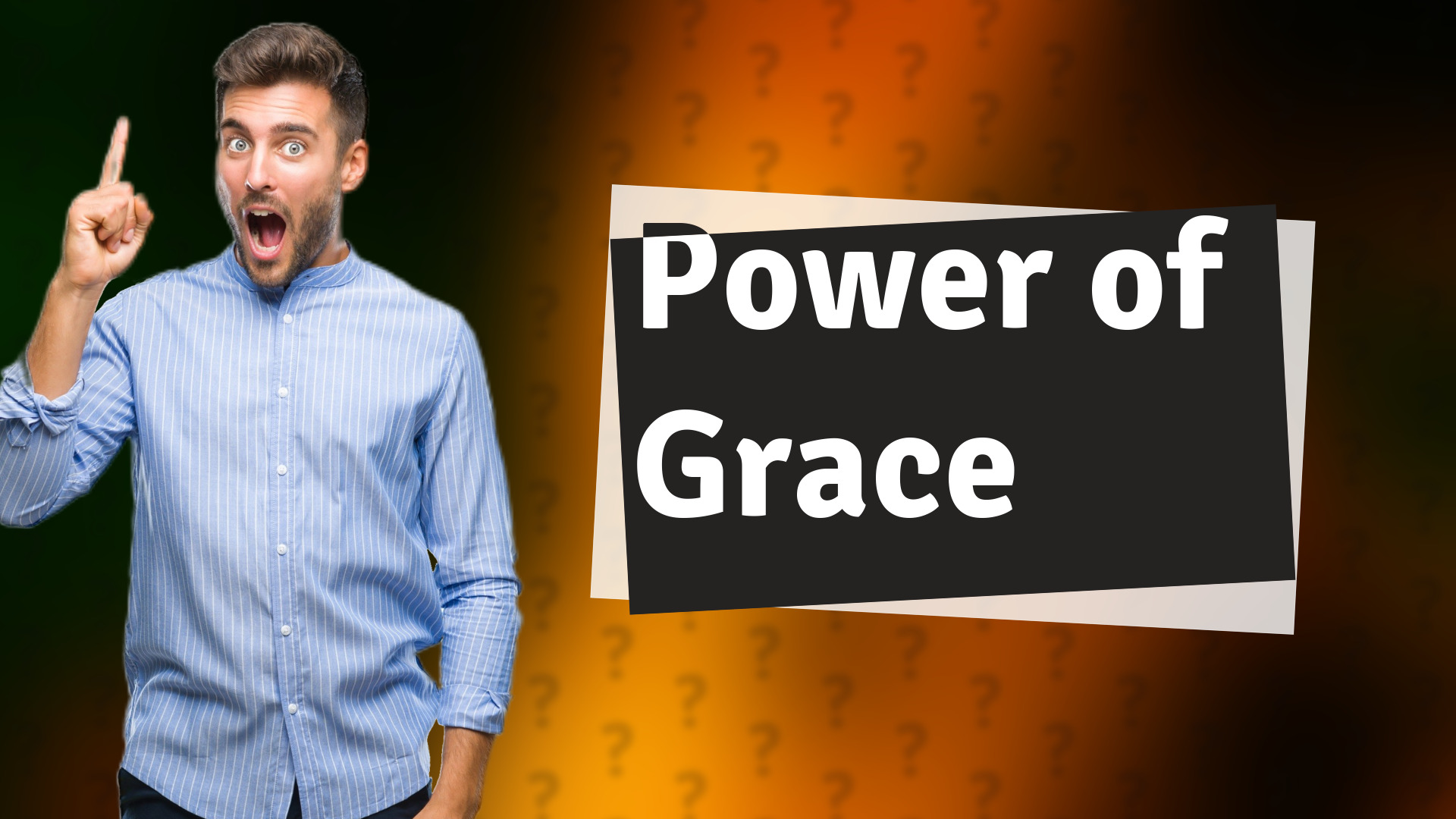 Power of Grace