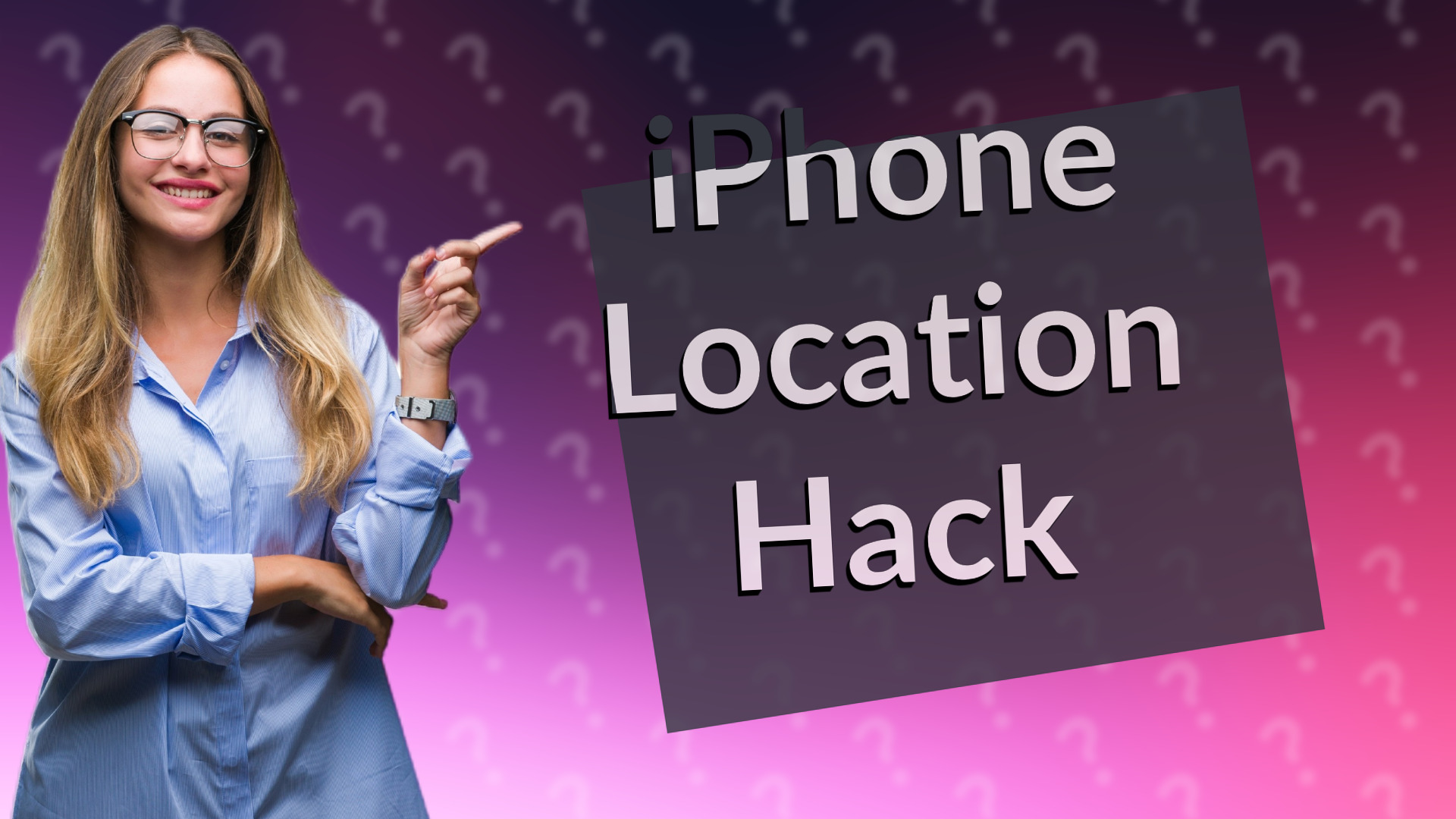 iPhone Location Hack