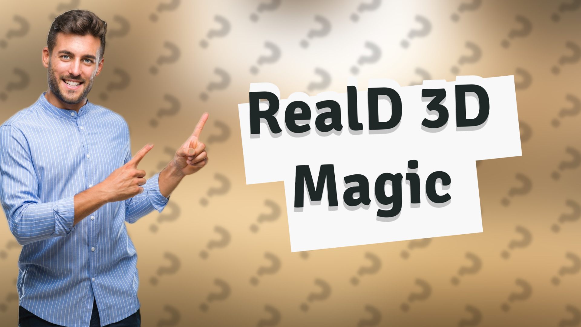 RealD 3D Magic