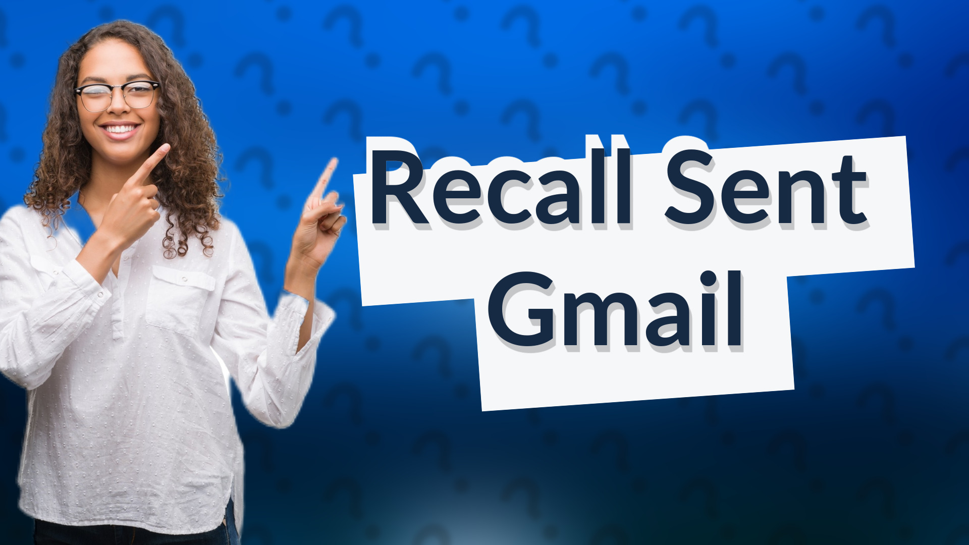 Recall Sent Gmail