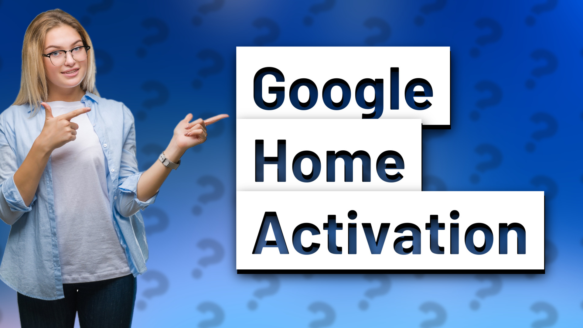 Google Home Activation