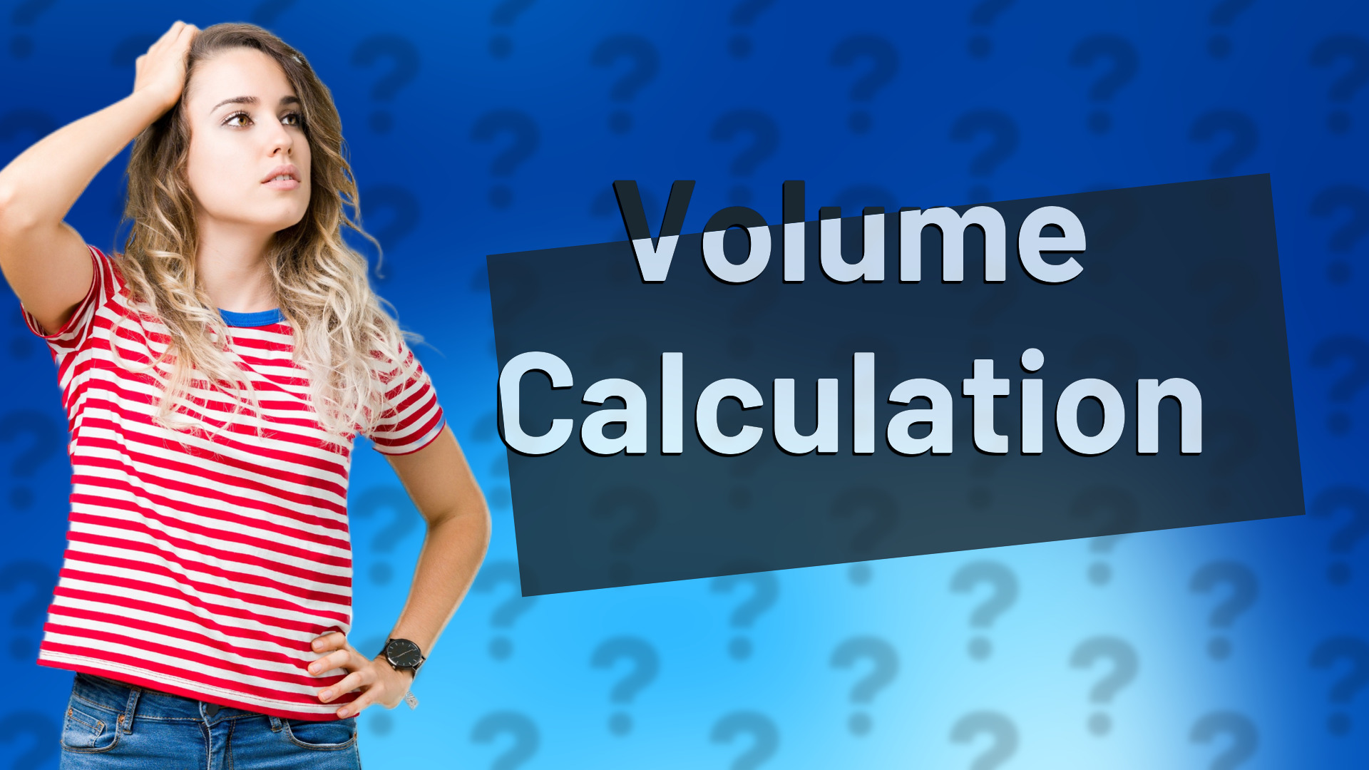 Volume Calculation