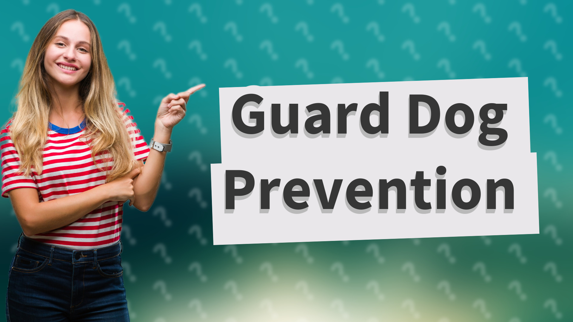 Guard Dog Prevention