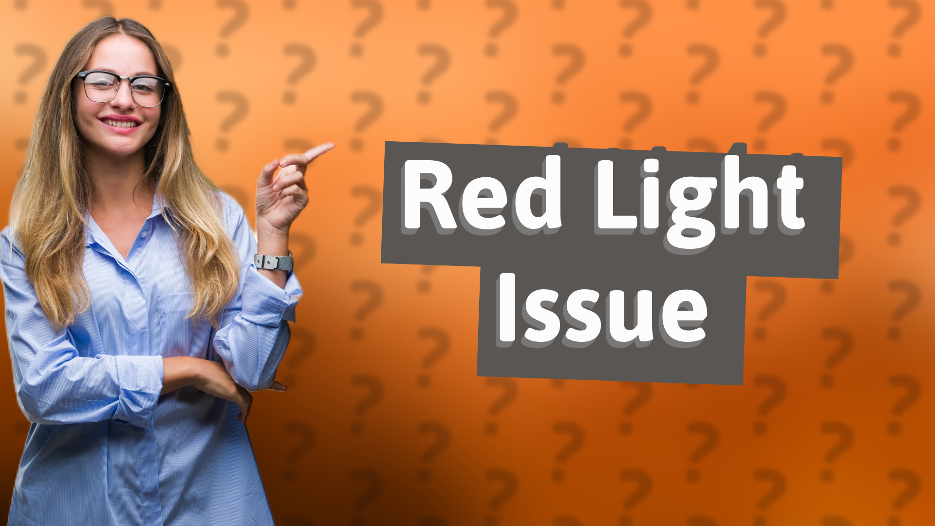 Red Light Issue