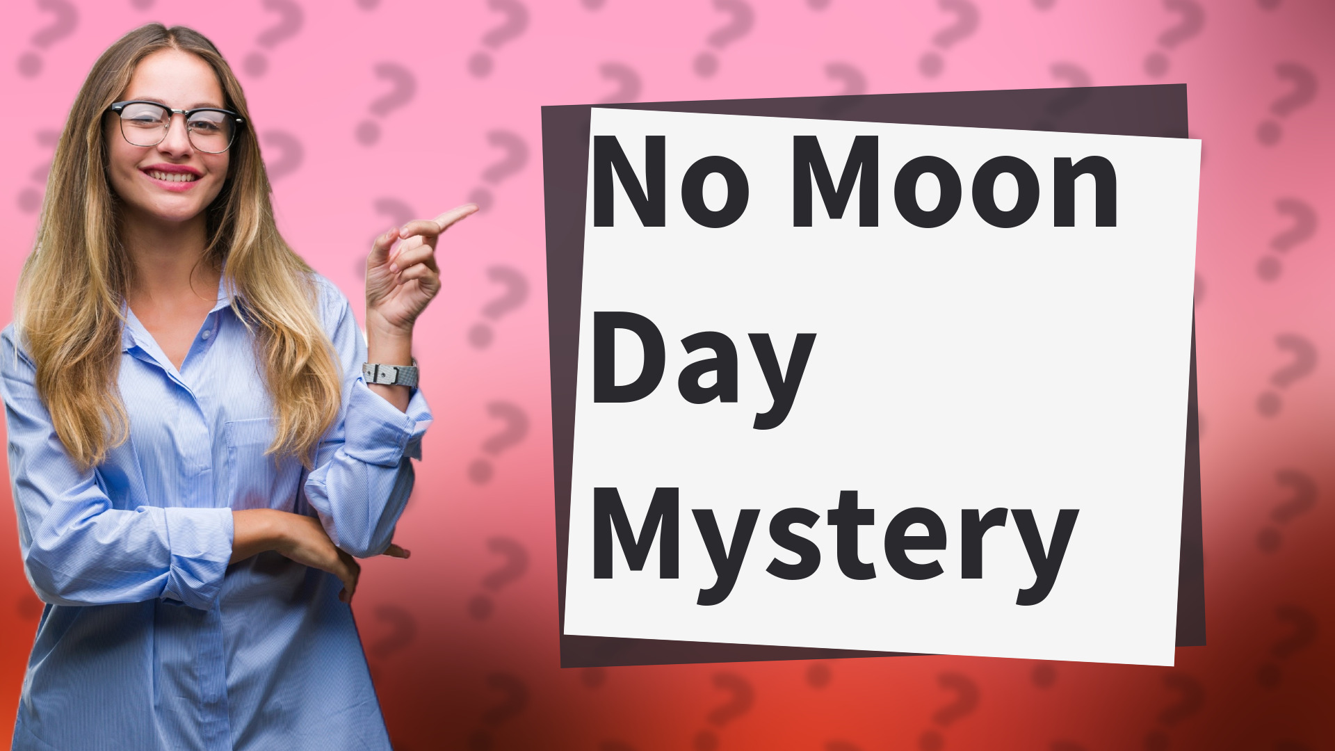 No Moon Day Mystery