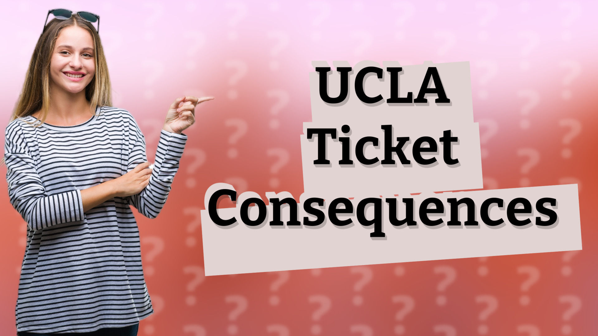 UCLA Ticket Consequences