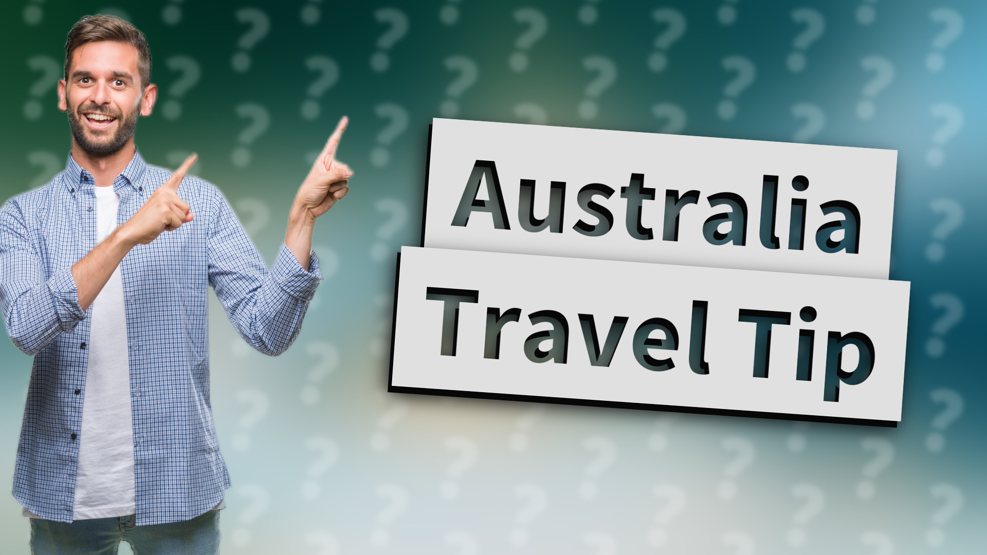 Australia Travel Tip