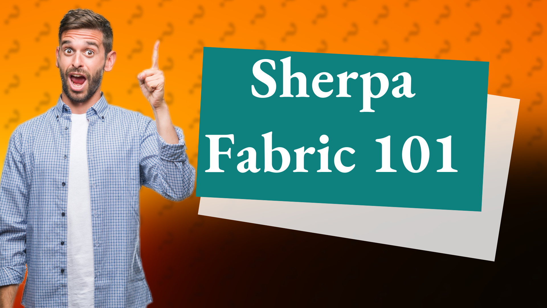 Sherpa Fabric 101