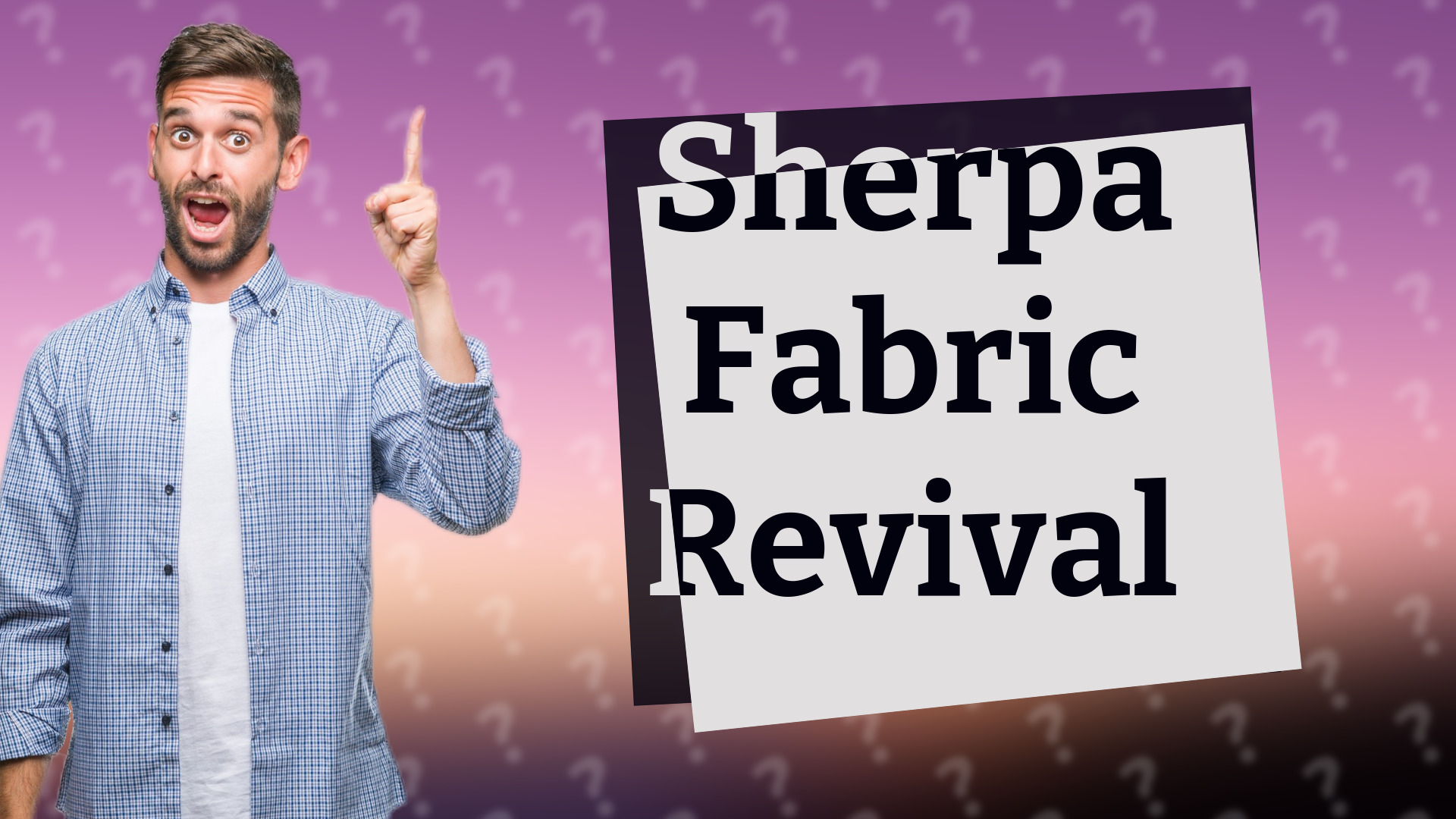 Sherpa Fabric Revival