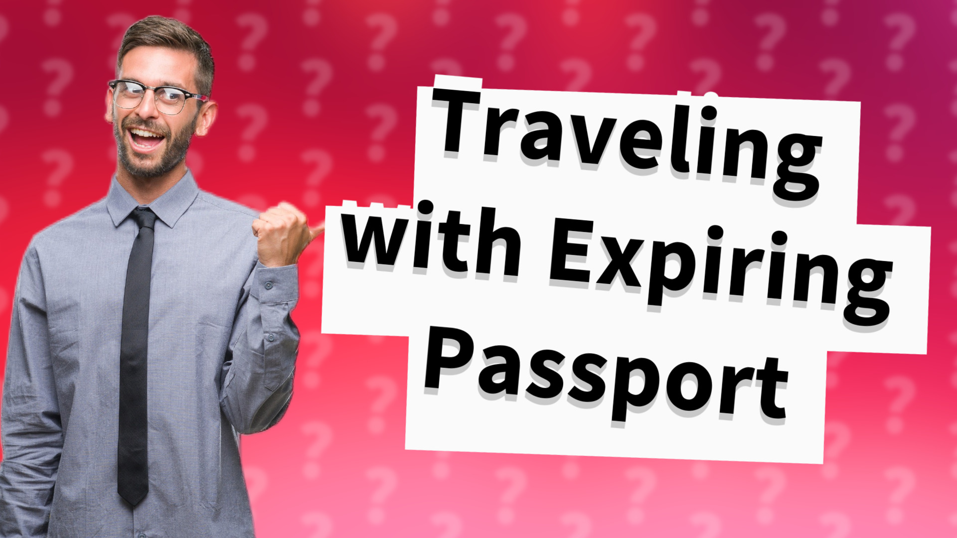 Traveling with Expiring Passport