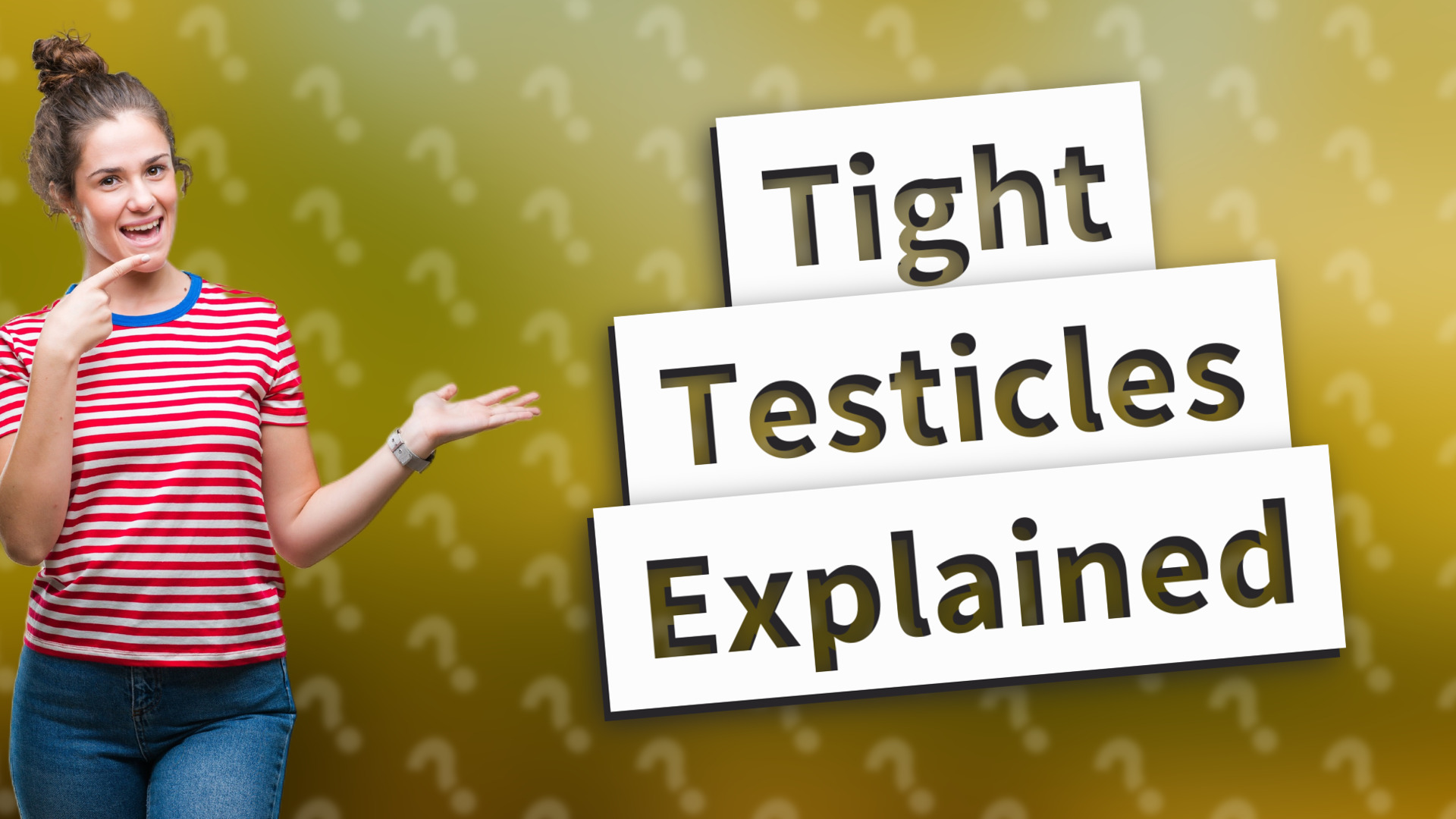 Tight Testicles Explained