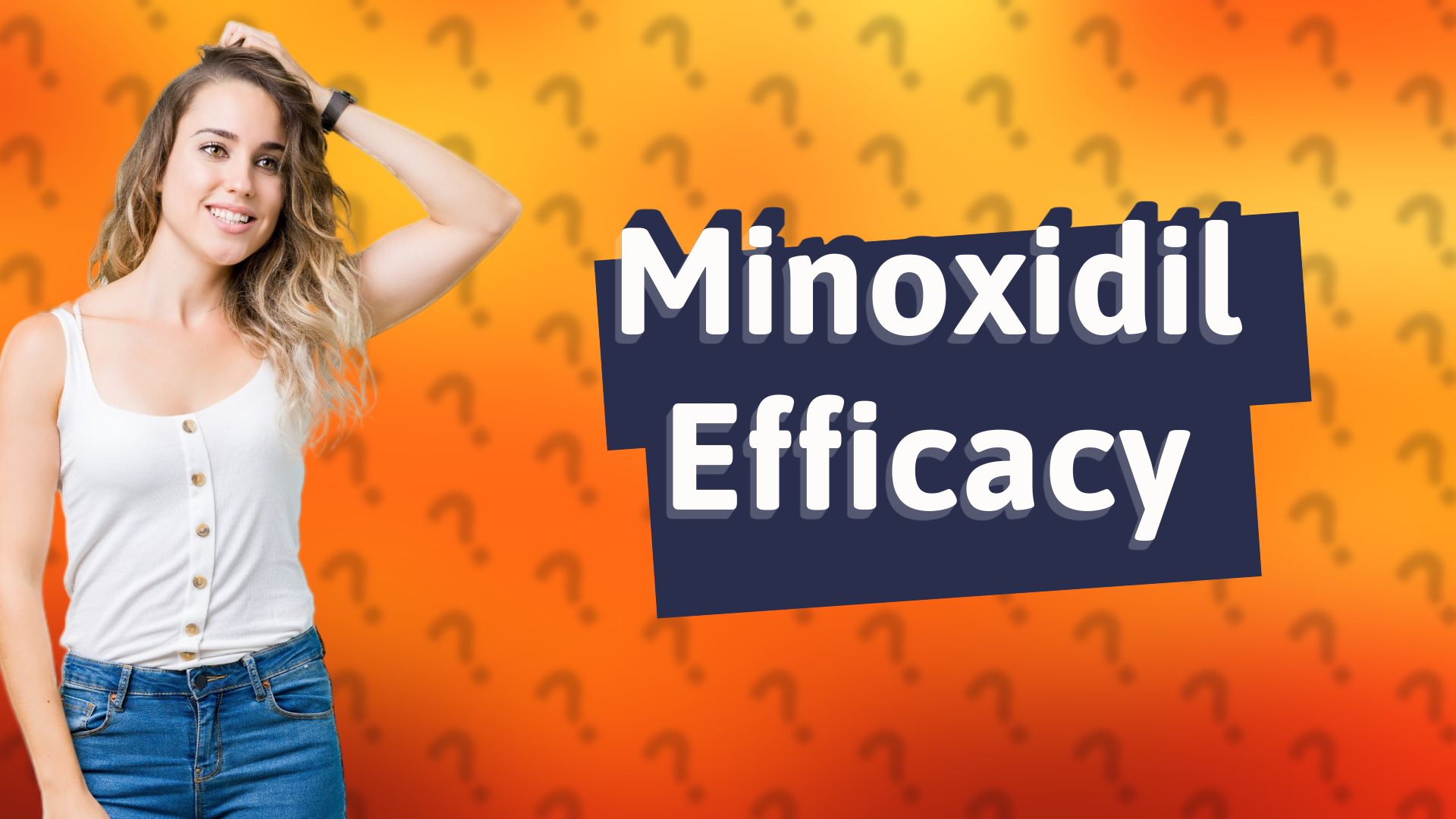Minoxidil Efficacy
