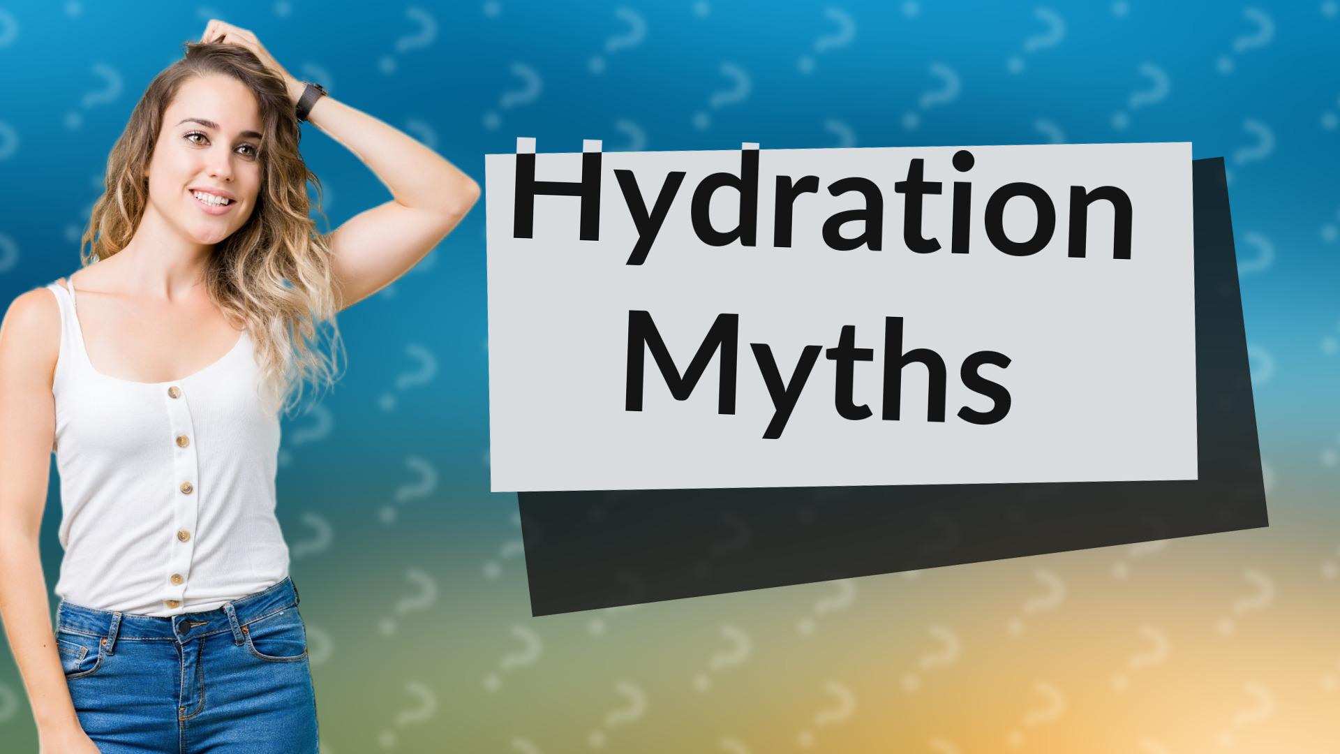 Hydration Myths