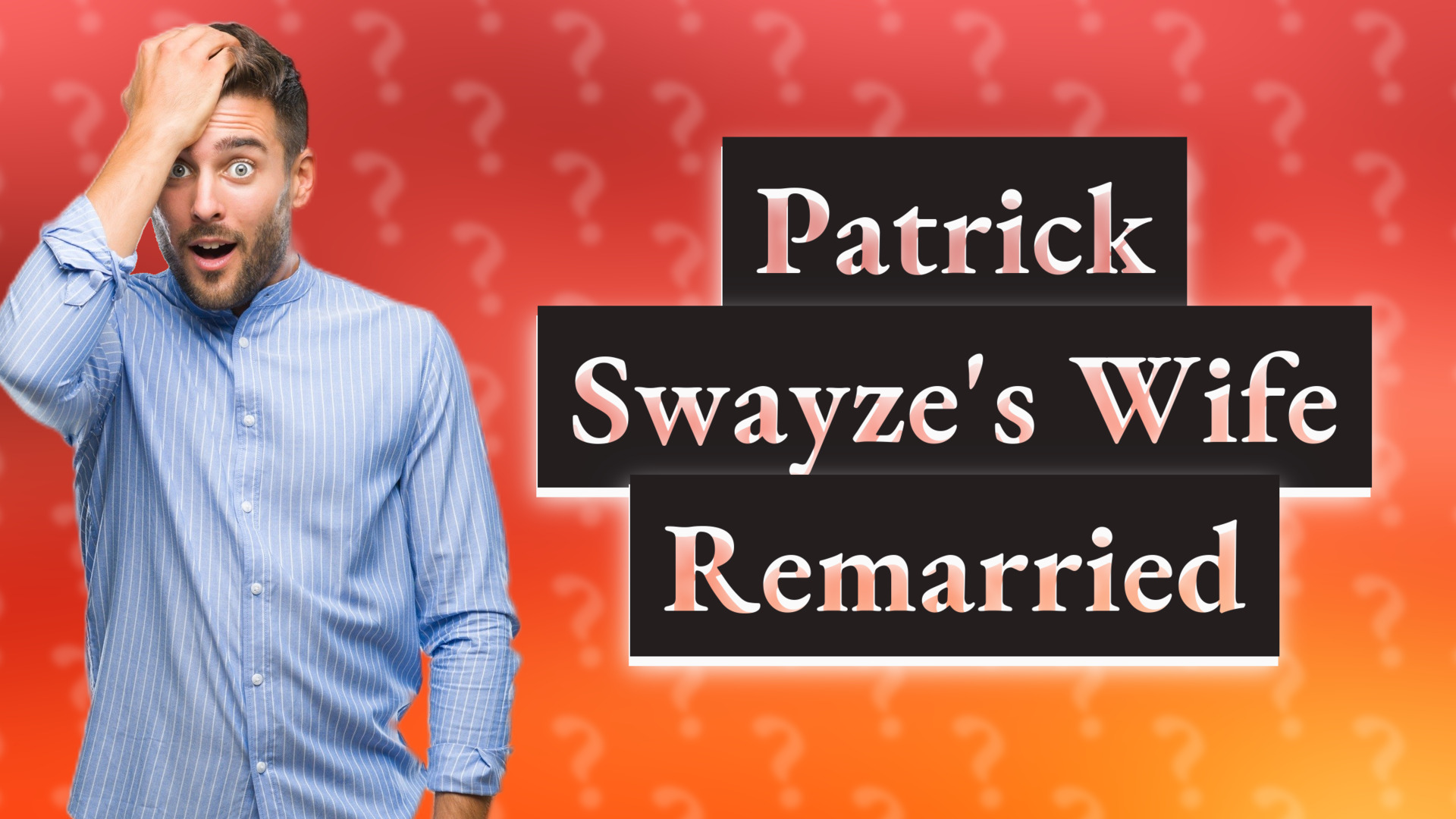 Patrick Swayze's Wife Remarried