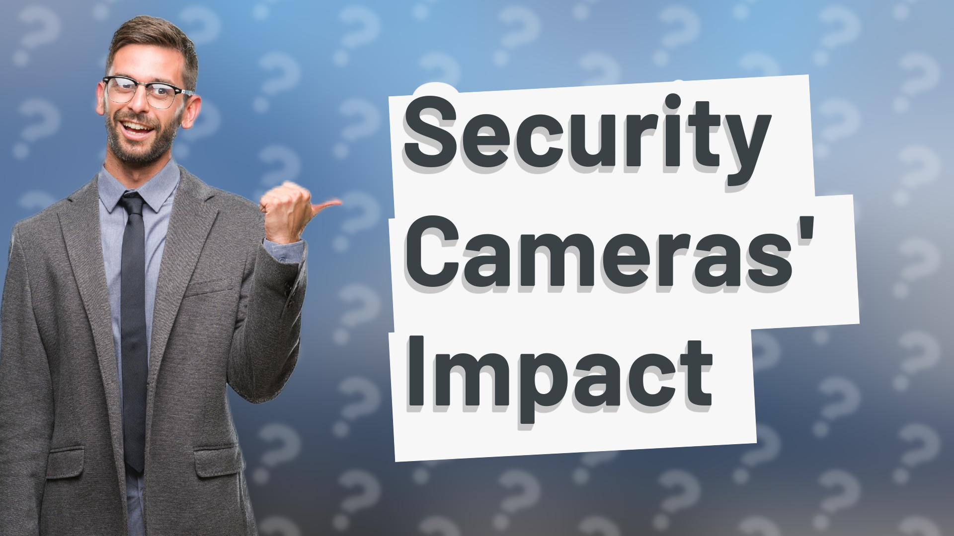 Security Cameras' Impact