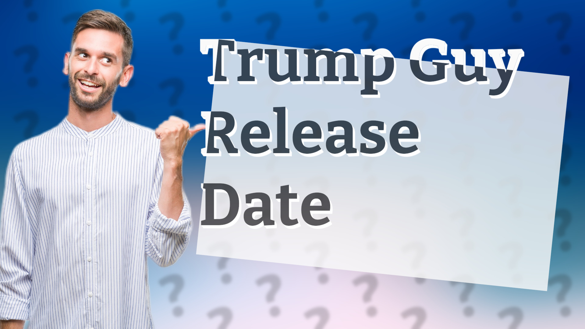 Trump Guy Release Date