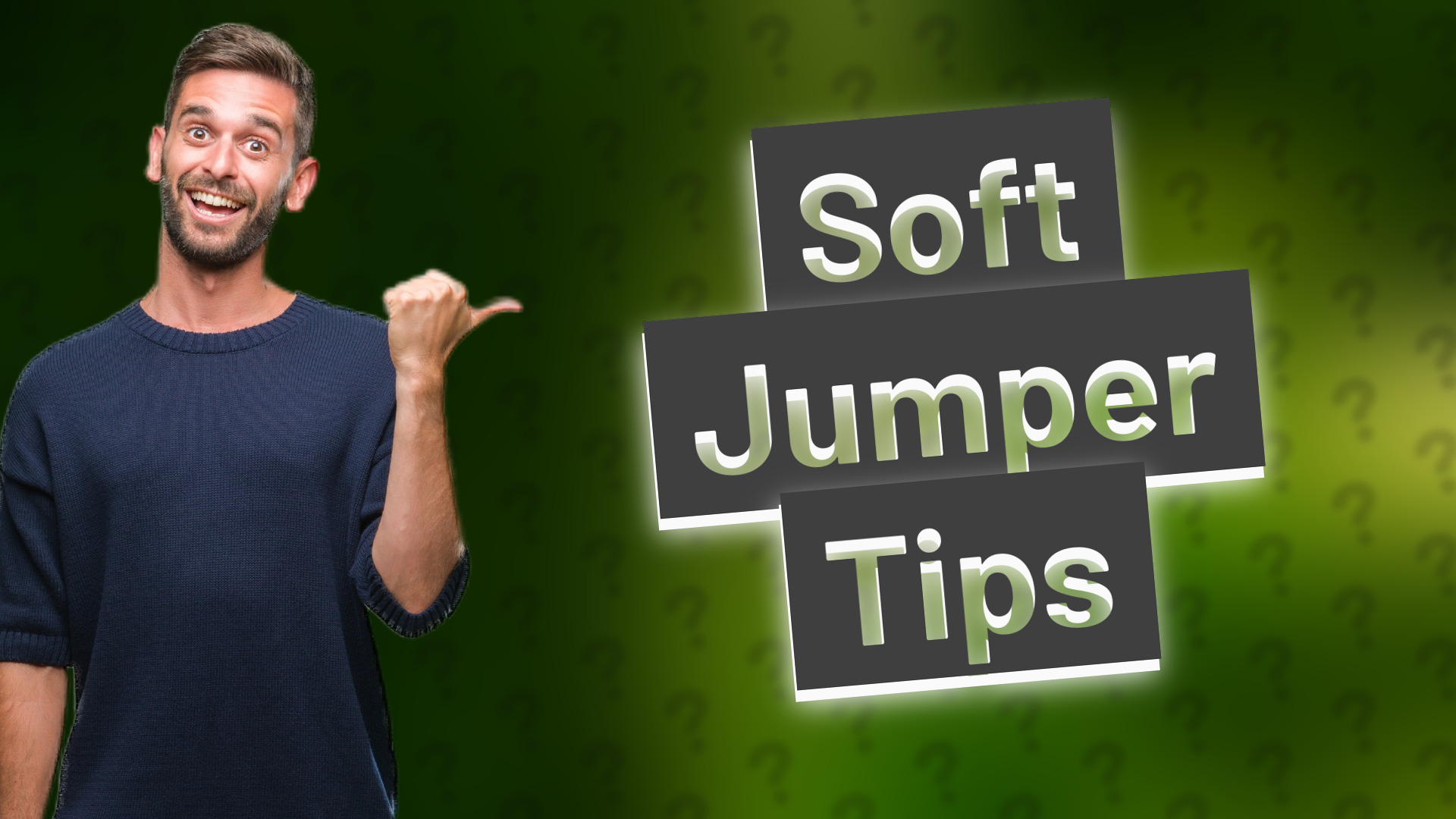 Soft Jumper Tips