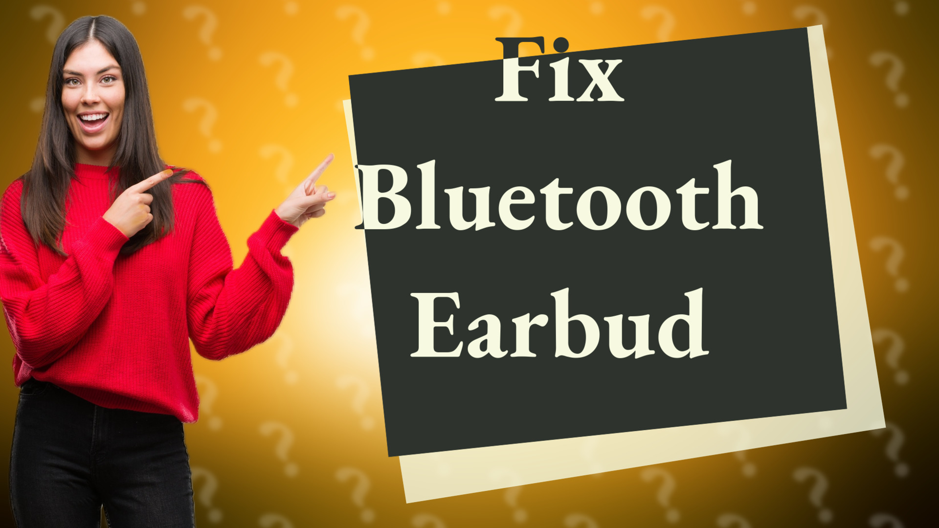 Fix Bluetooth Earbud