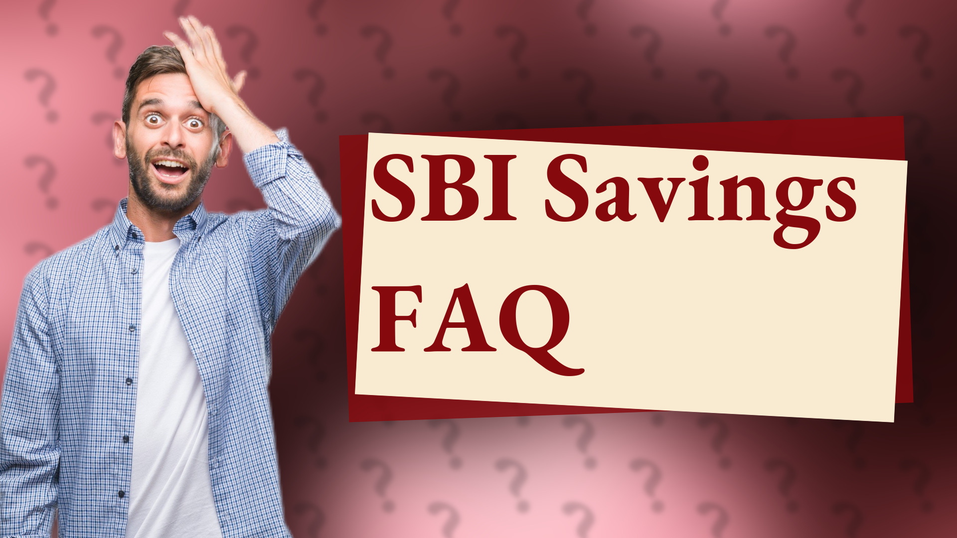 SBI Savings FAQ