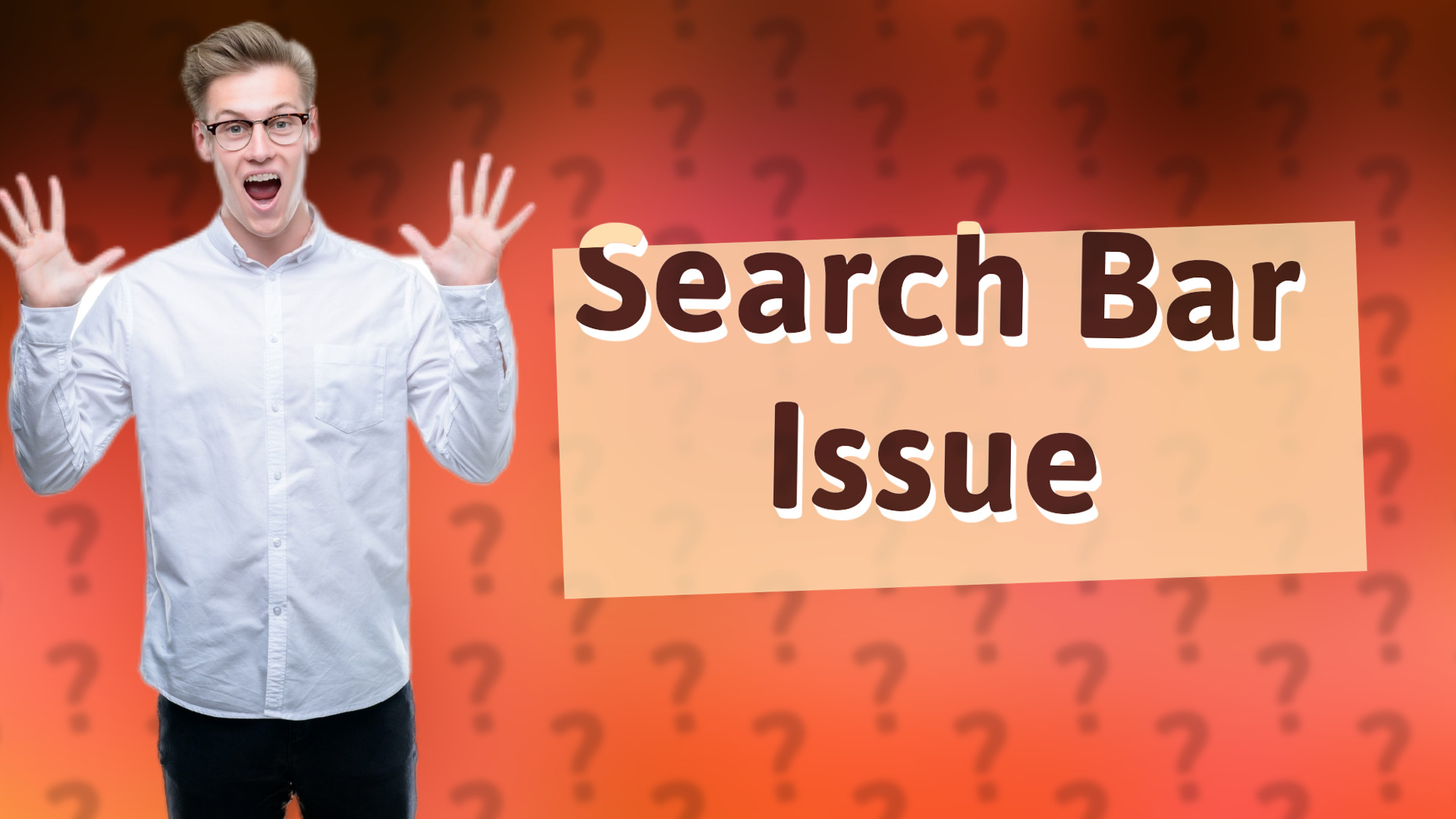 Search Bar Issue