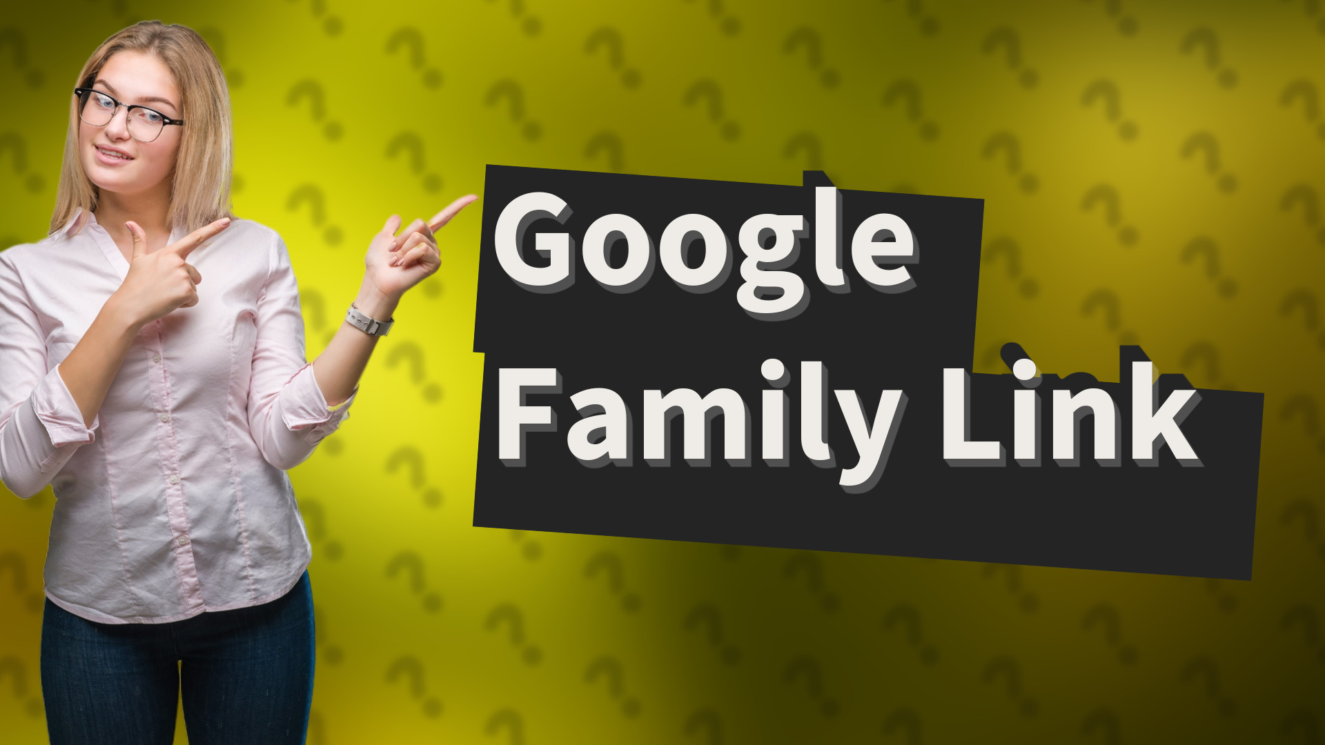 Google Family Link