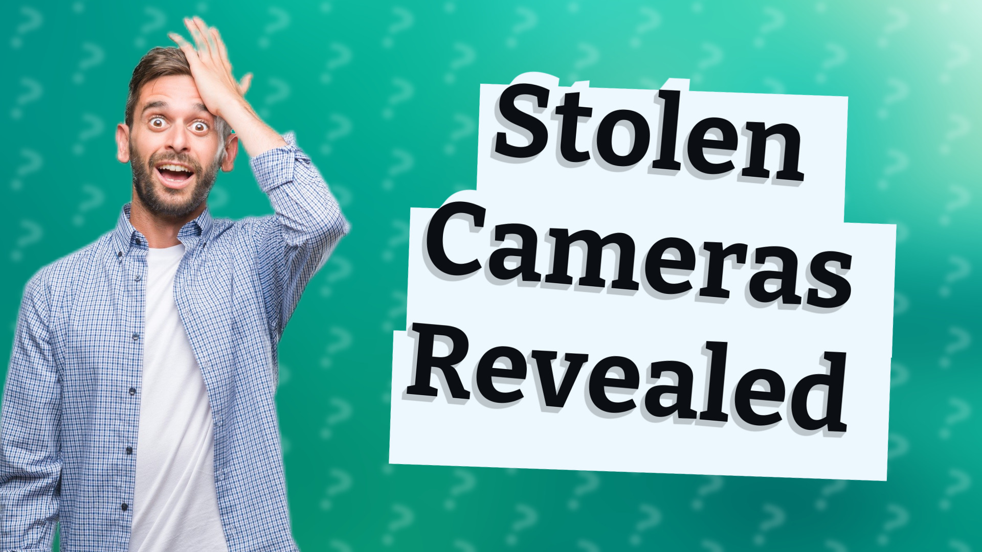 Stolen Cameras Revealed