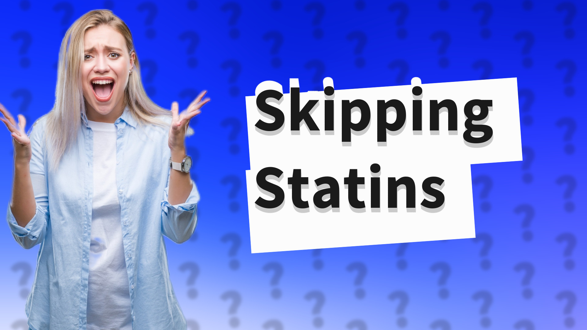 Skipping Statins