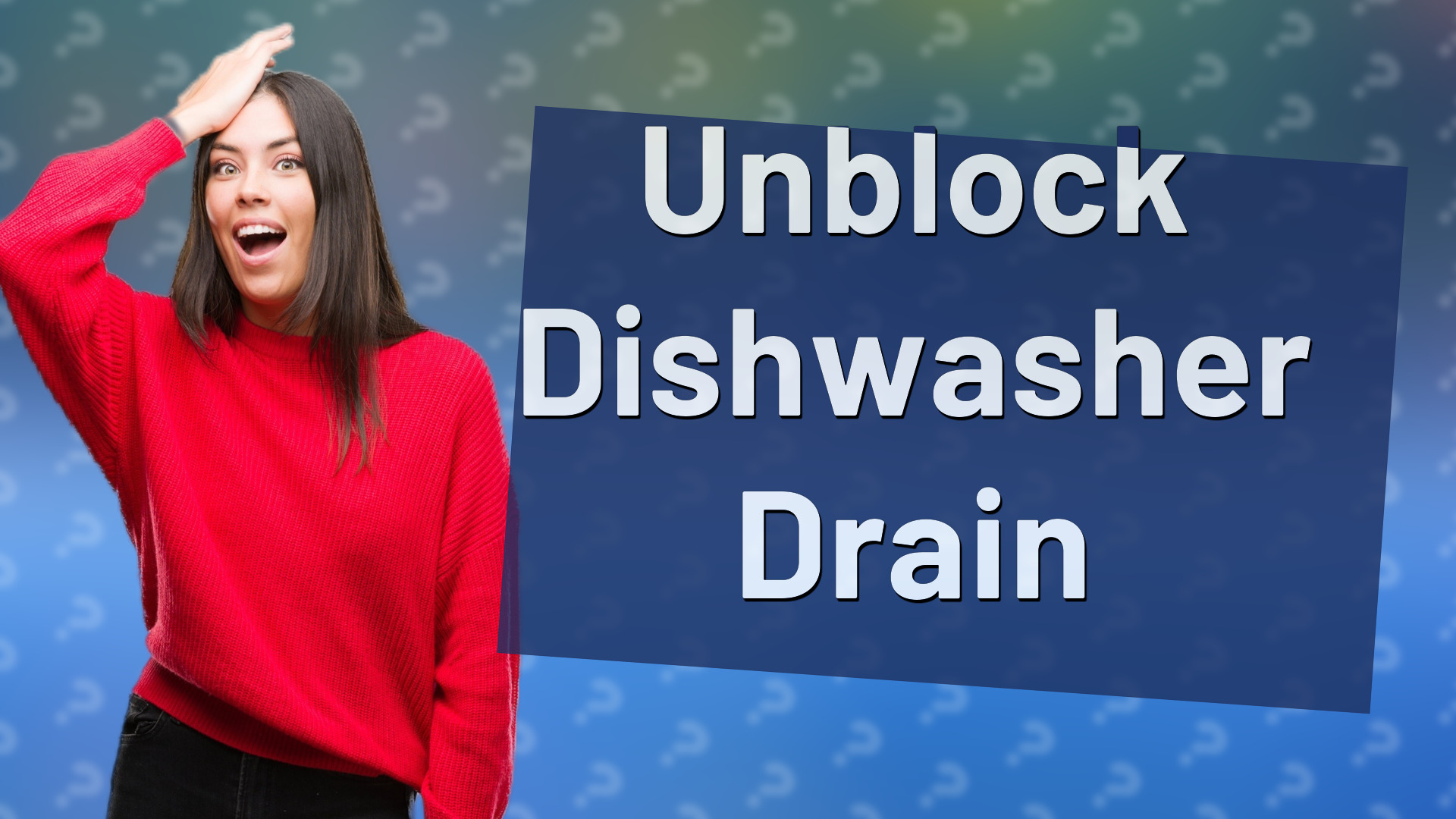 Unblock Dishwasher Drain