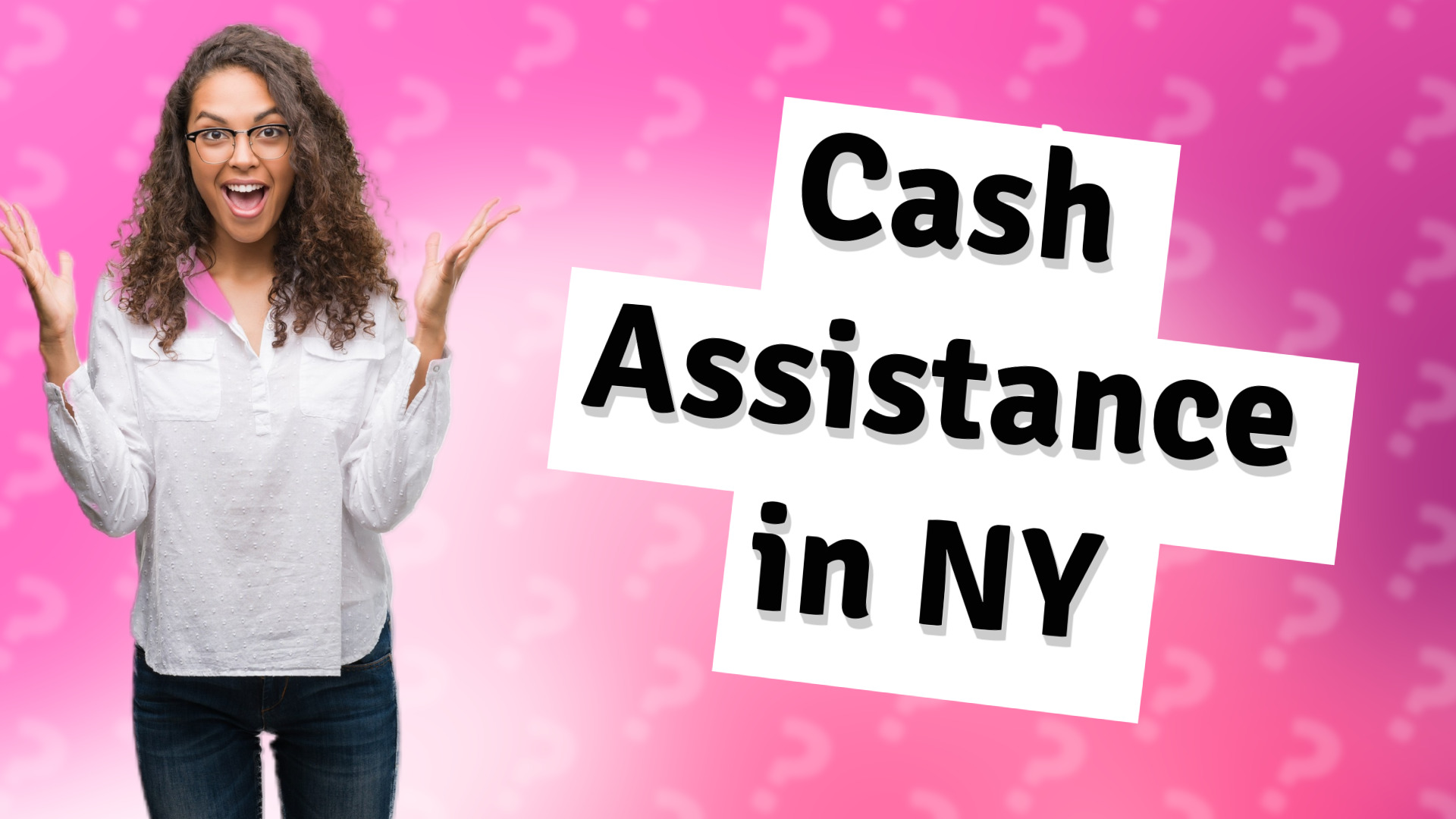 Cash Assistance in NY