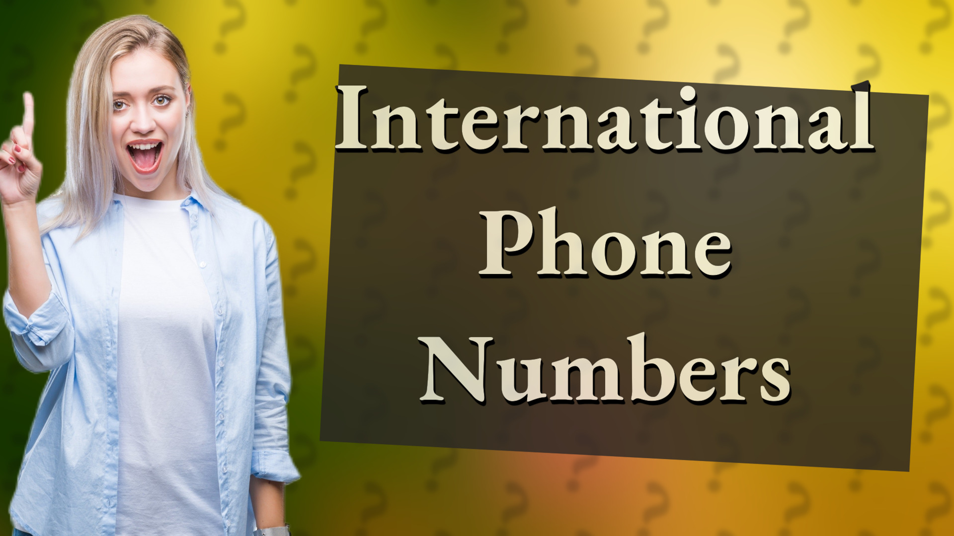 International Phone Numbers