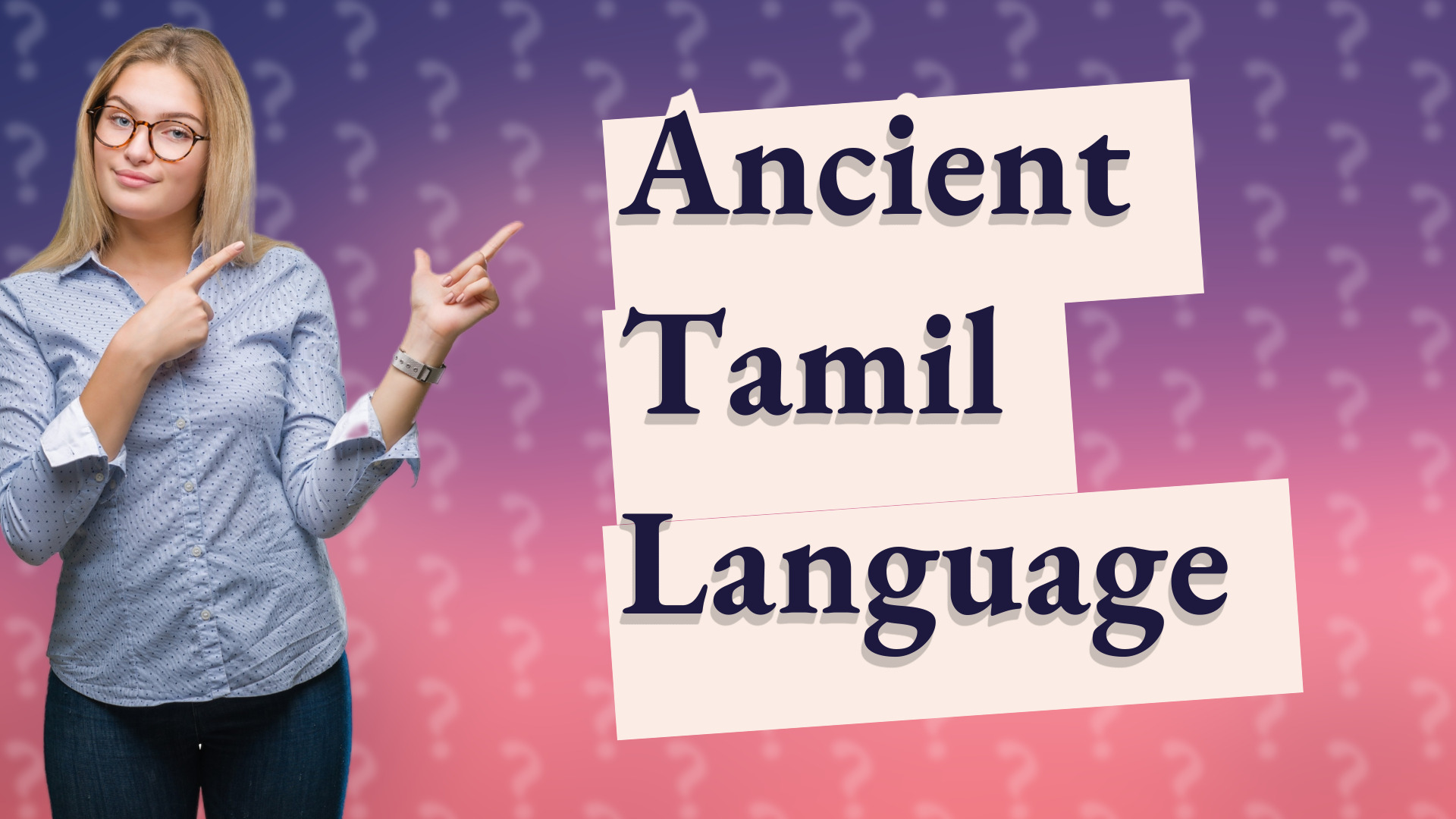 Ancient Tamil Language