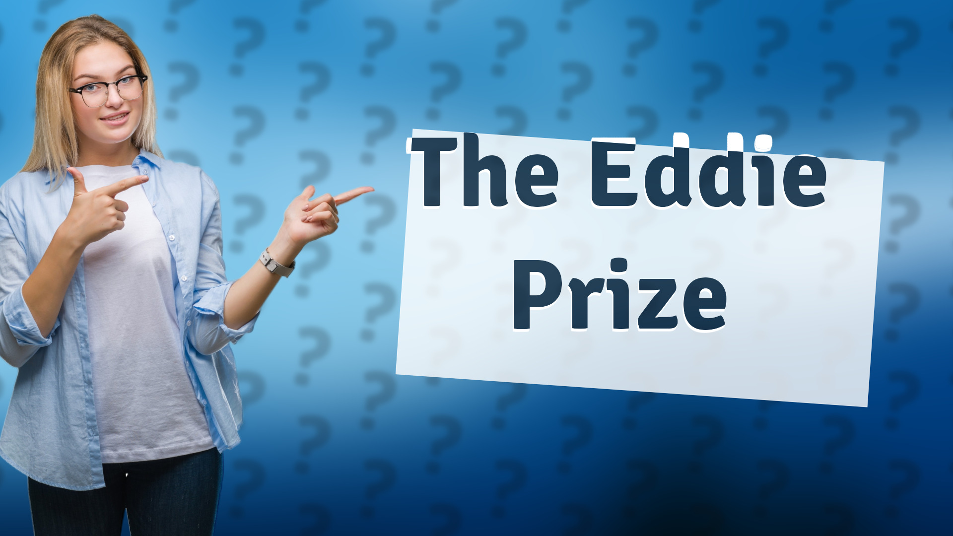 The Eddie Prize