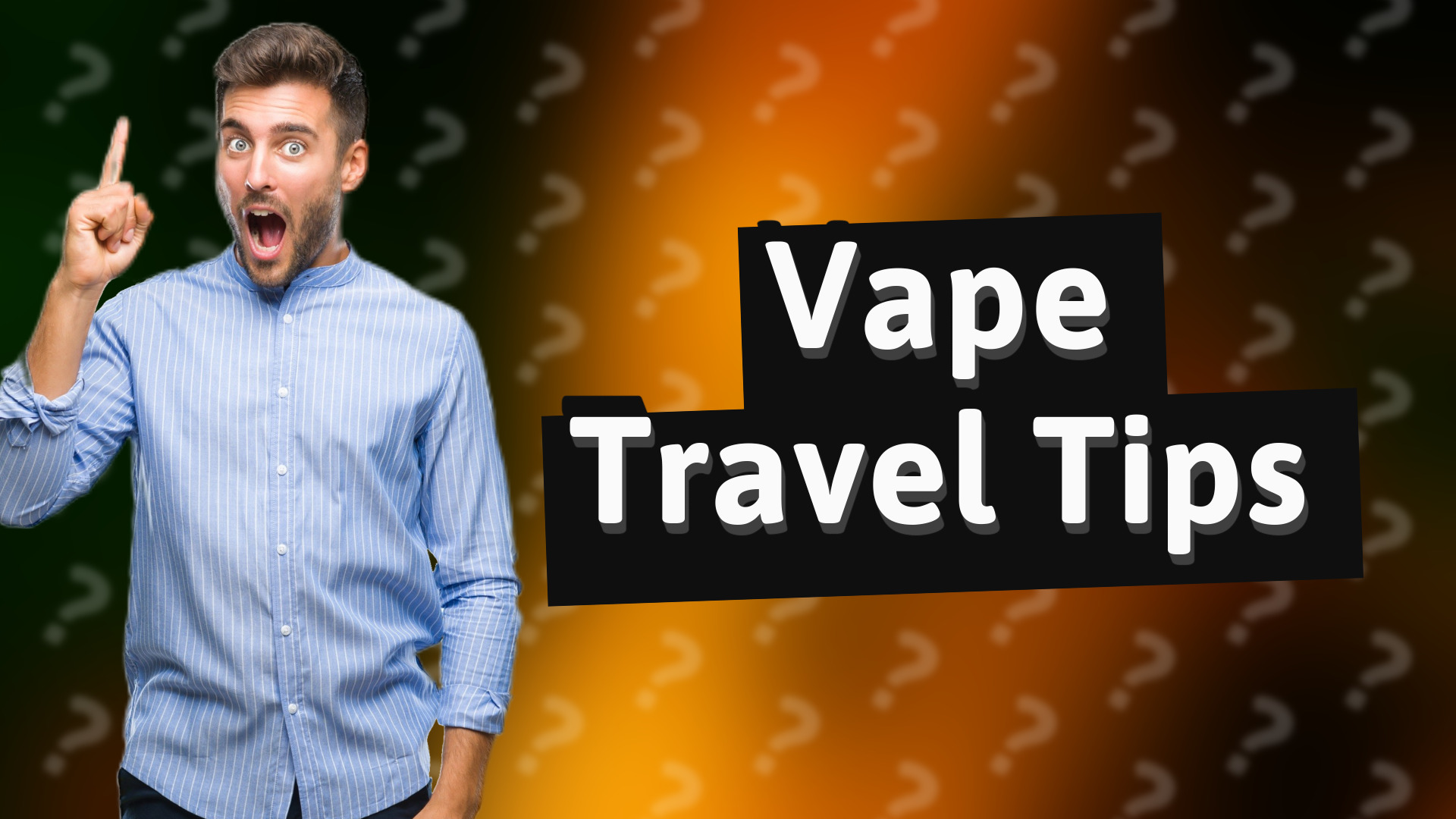 Vape Travel Tips