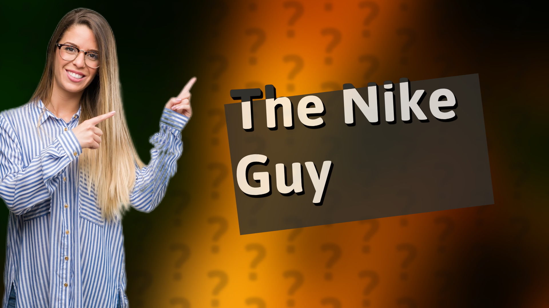 The Nike Guy