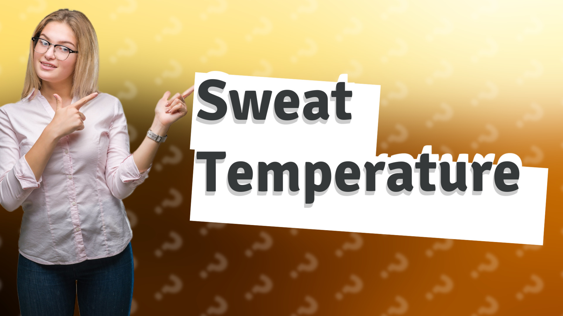 Sweat Temperature