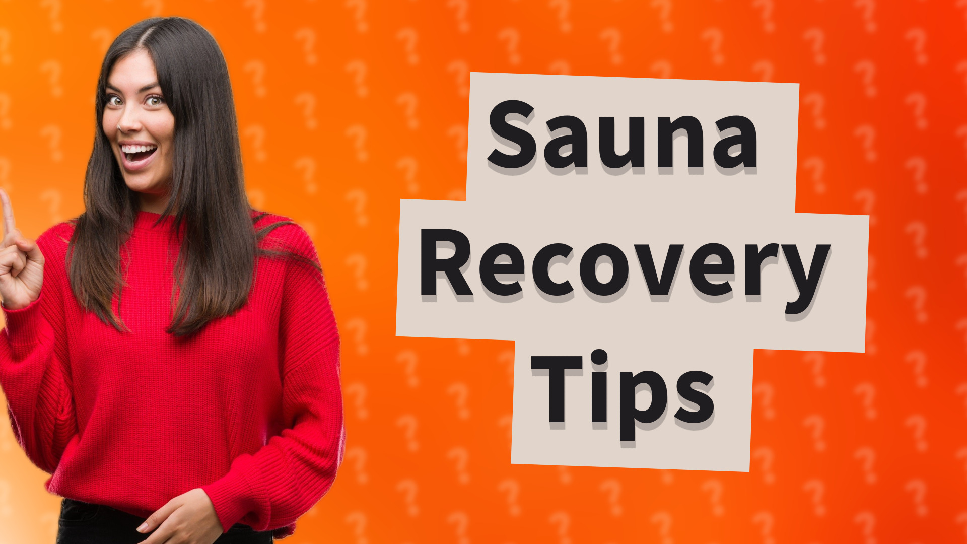 Sauna Recovery Tips