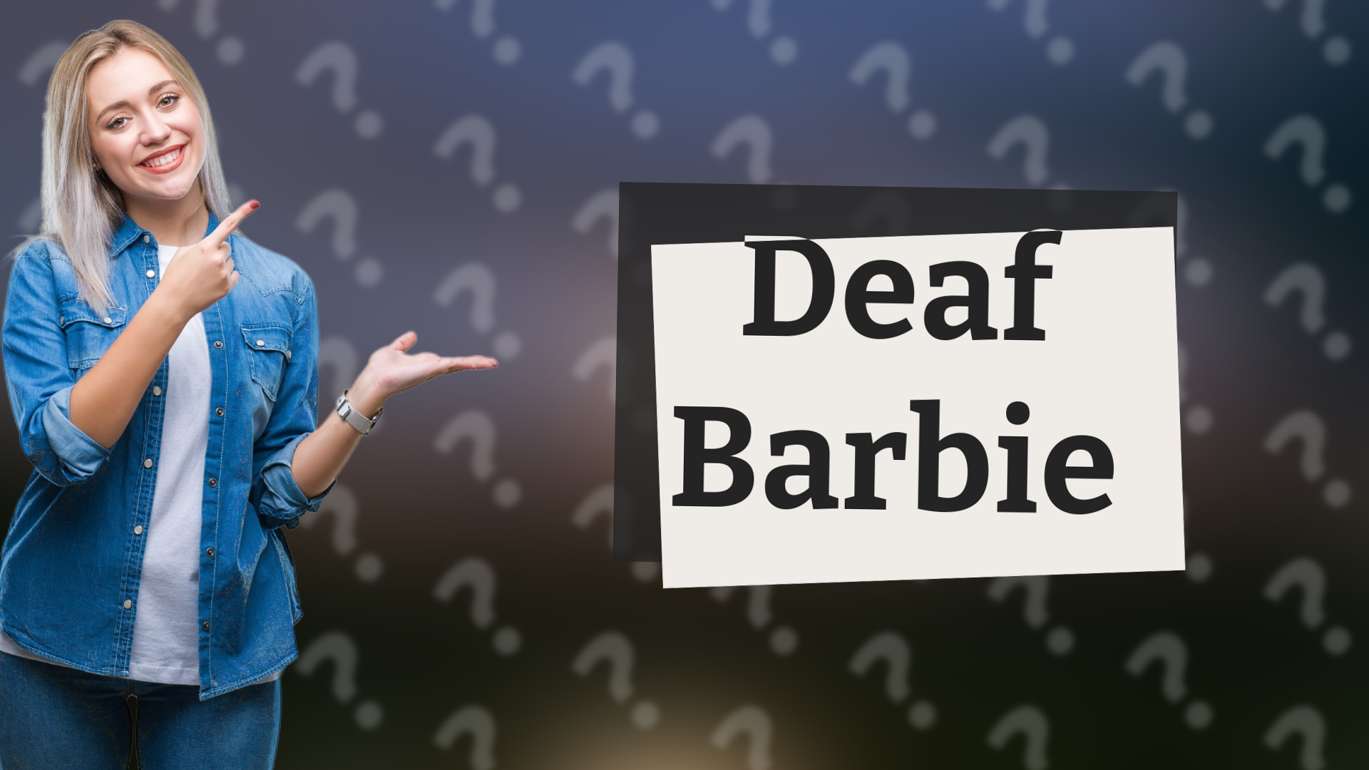 Deaf Barbie