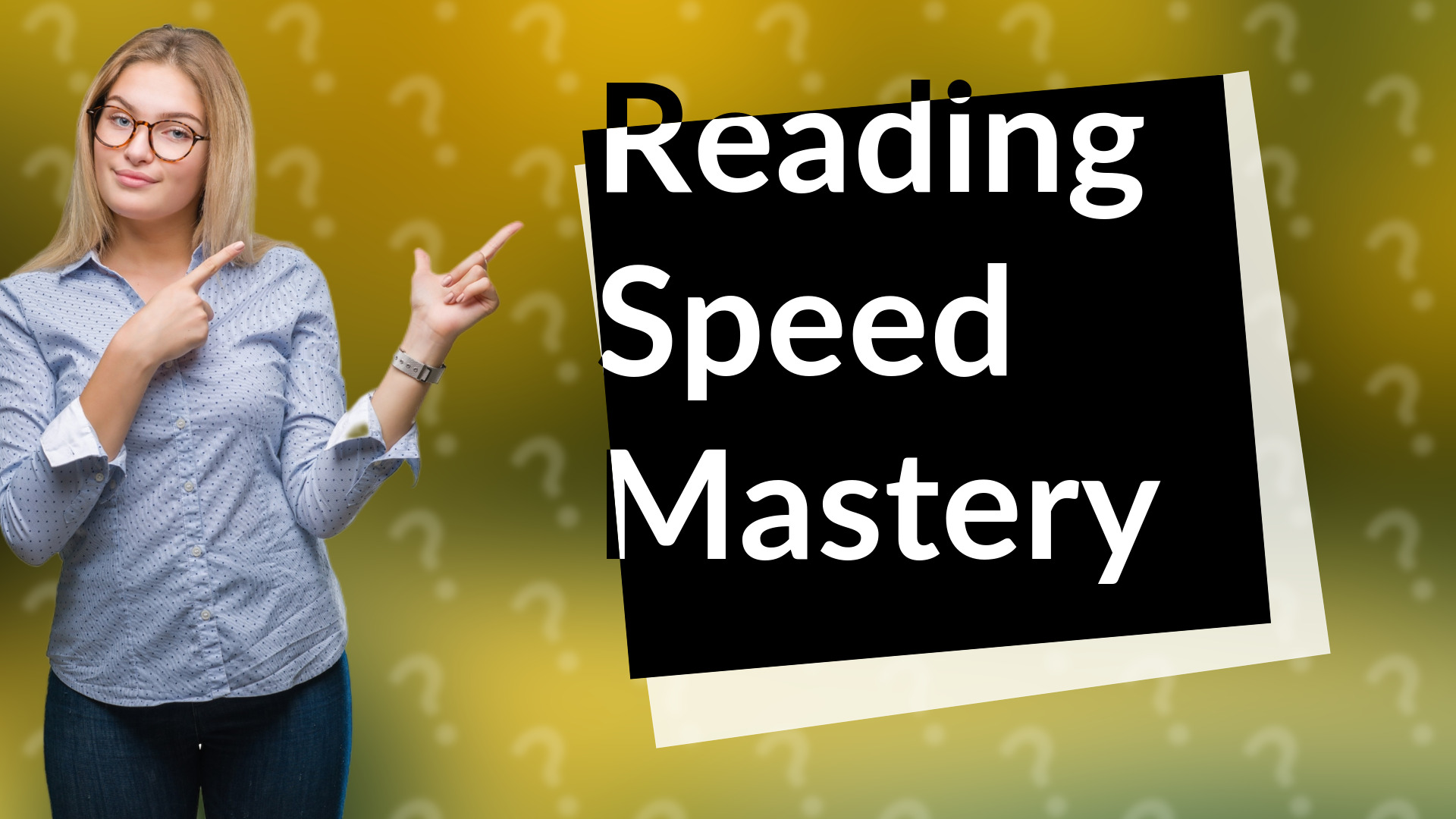 Reading Speed Mastery