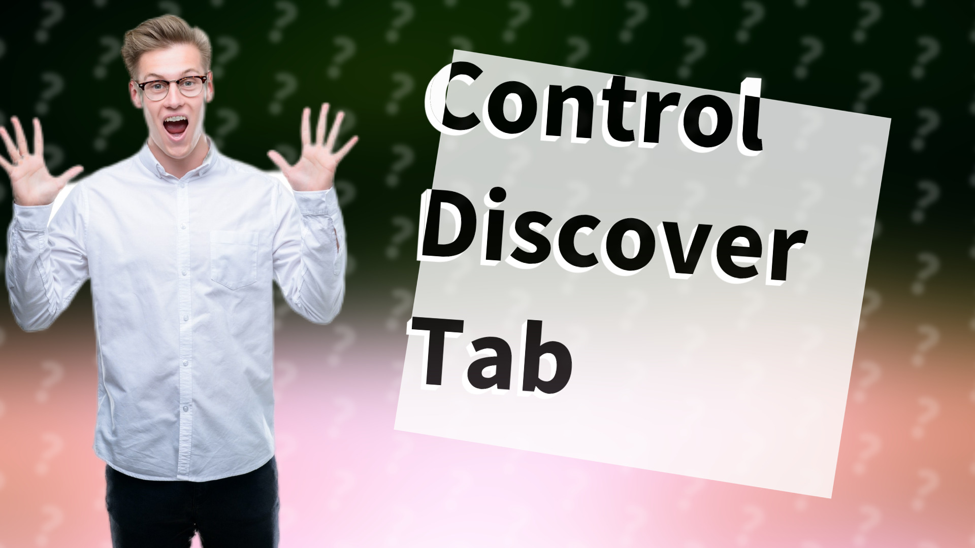 Control Discover Tab