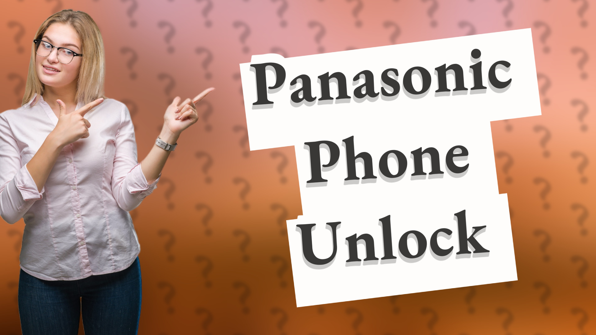 Panasonic Phone Unlock