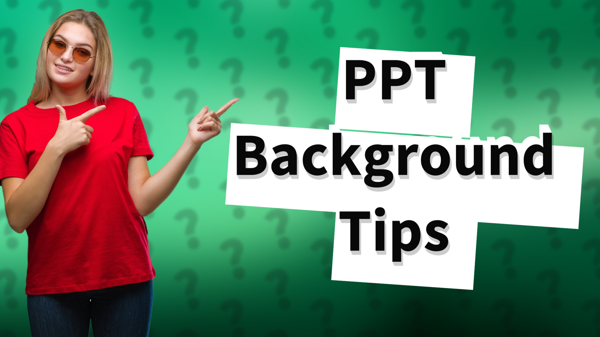 PPT Background Tips