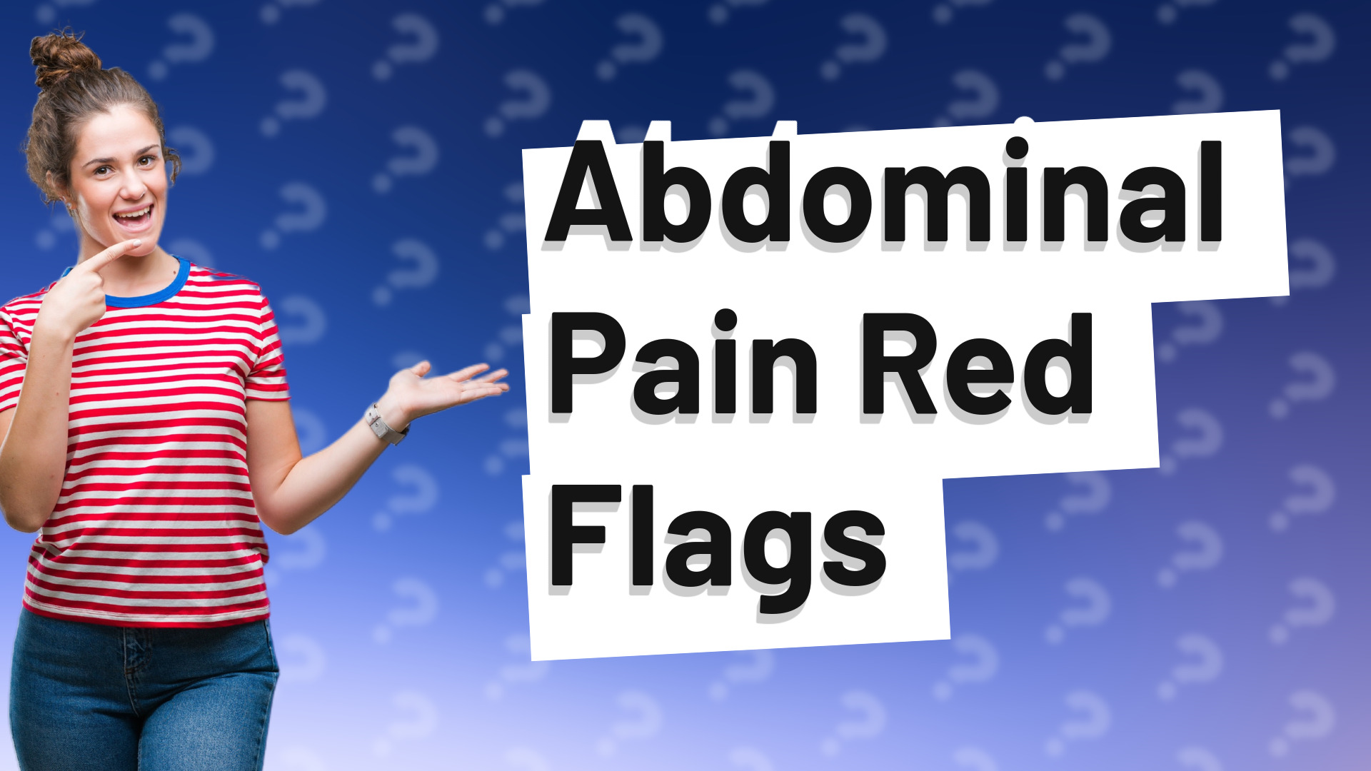 Abdominal Pain Red Flags