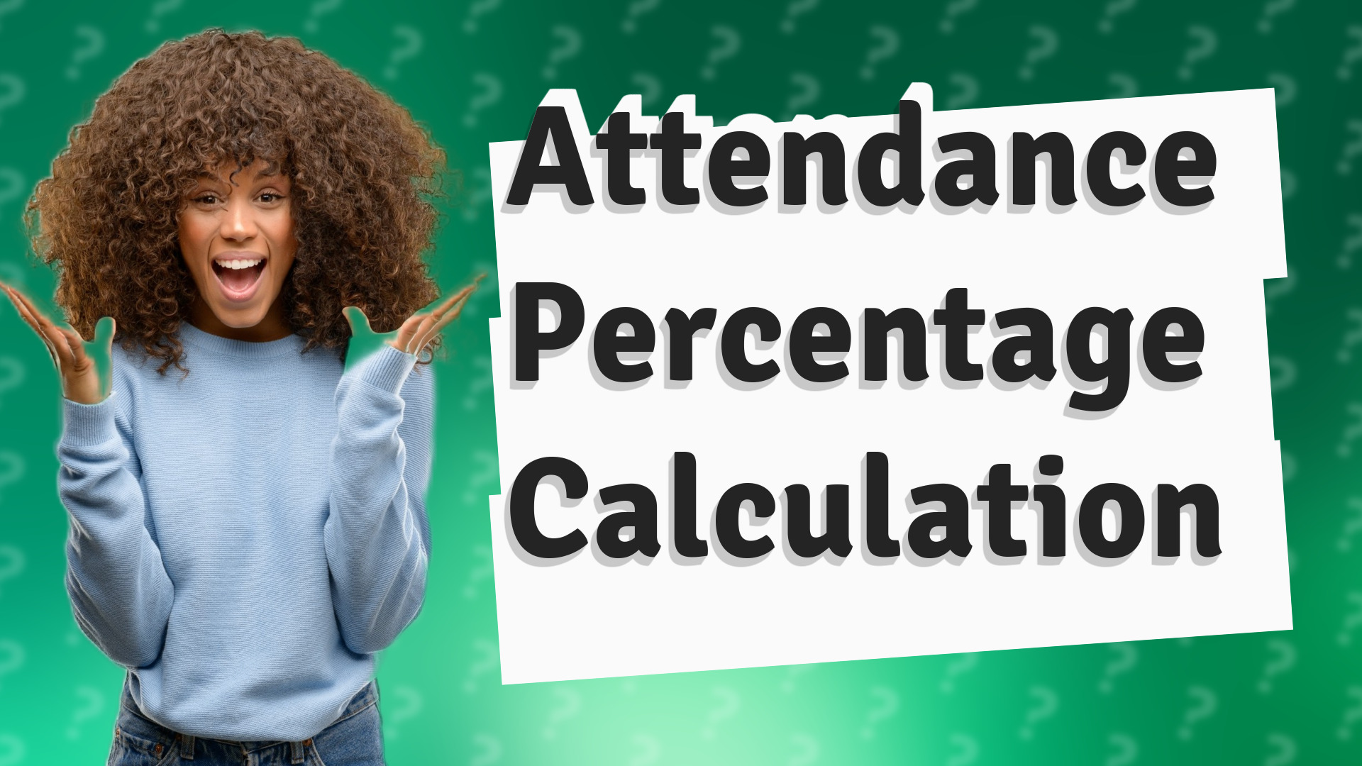 Attendance Percentage Calculation