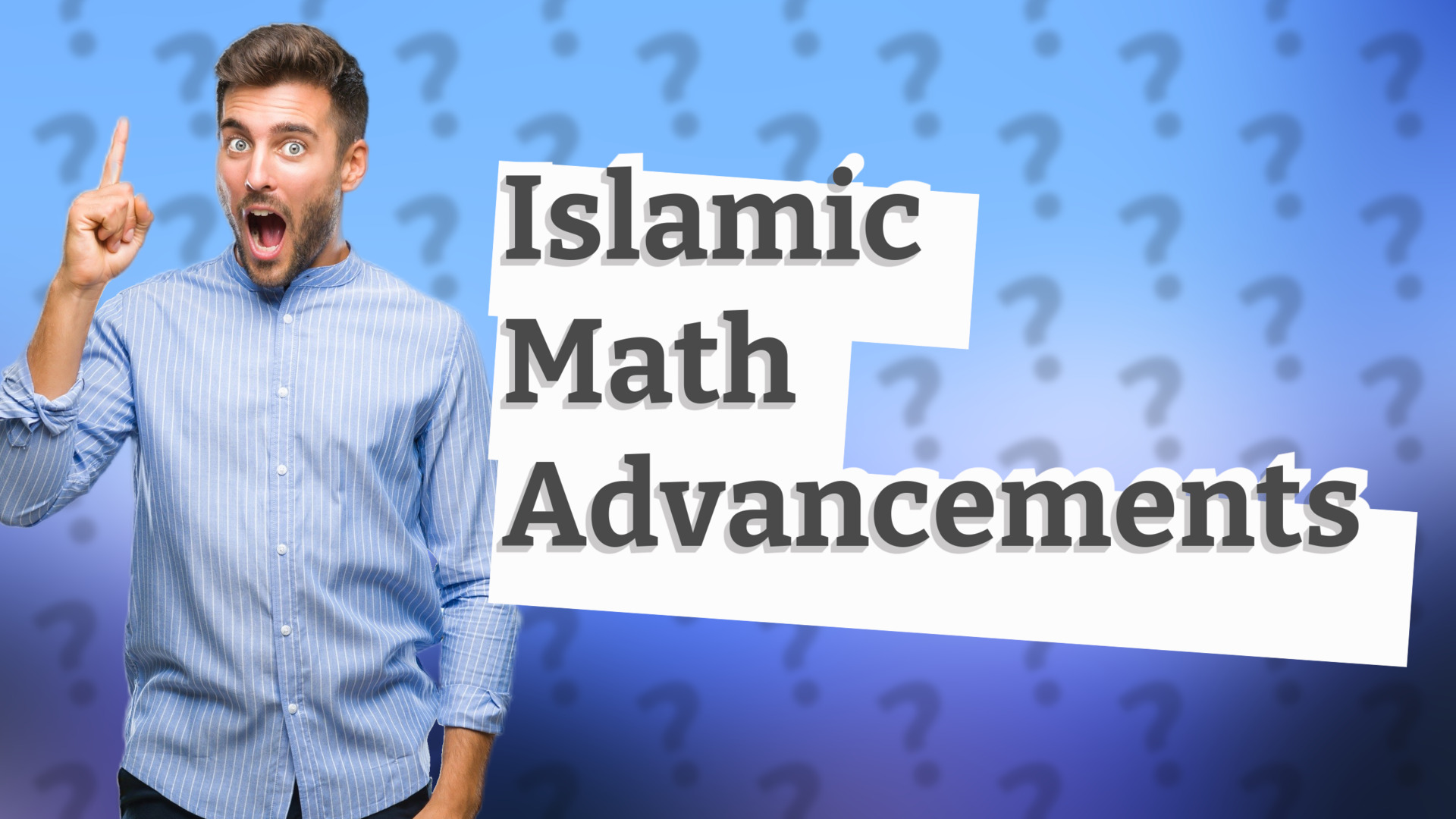 Islamic Math Advancements