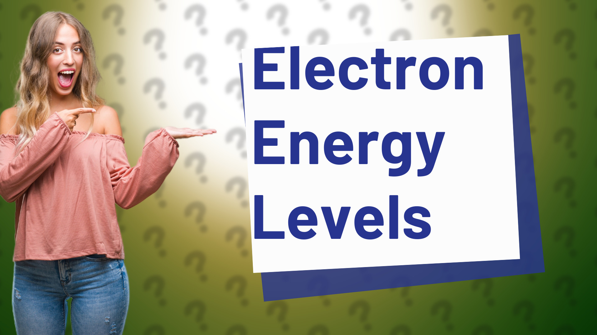 Electron Energy Levels