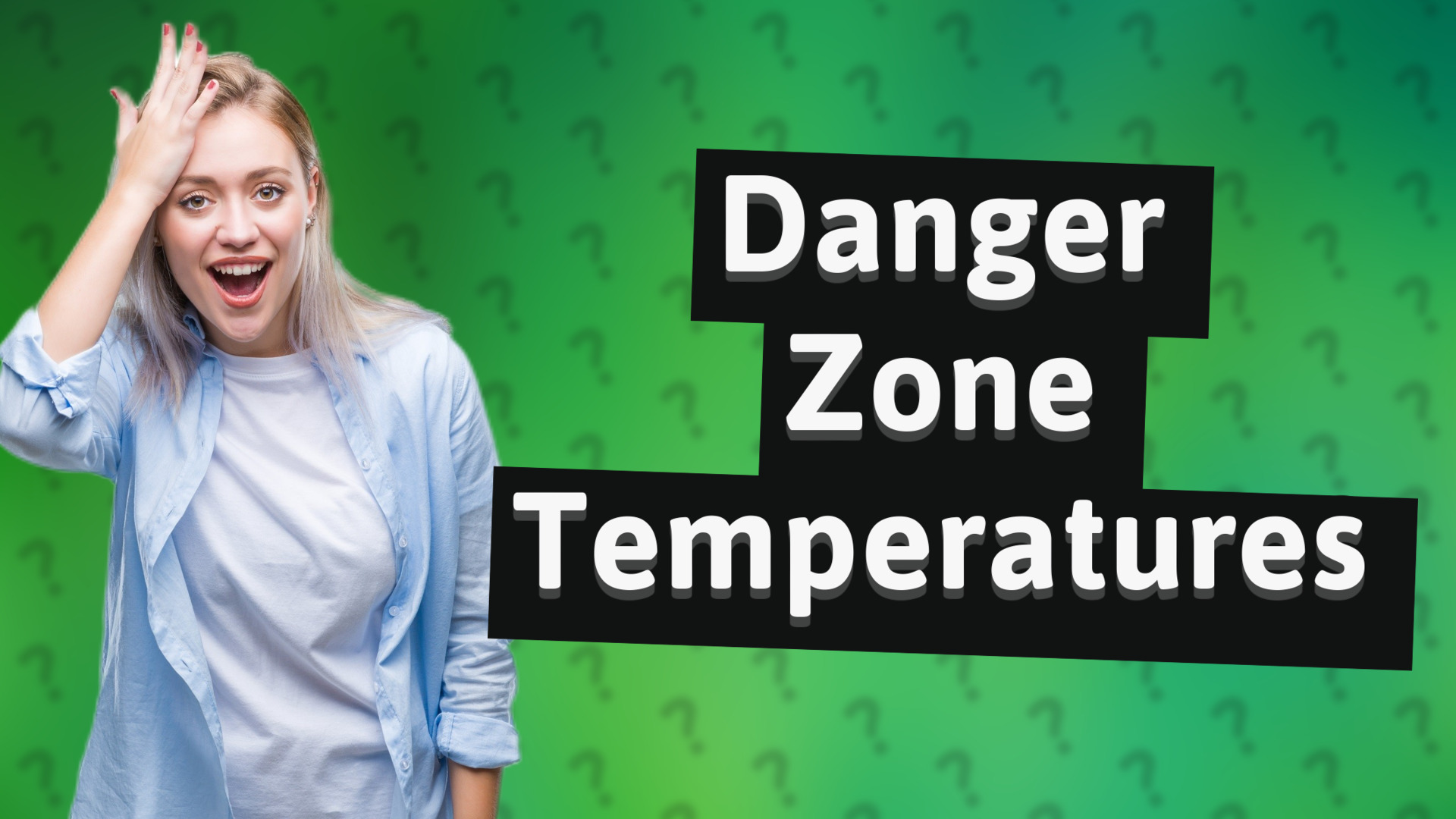 Danger Zone Temperatures