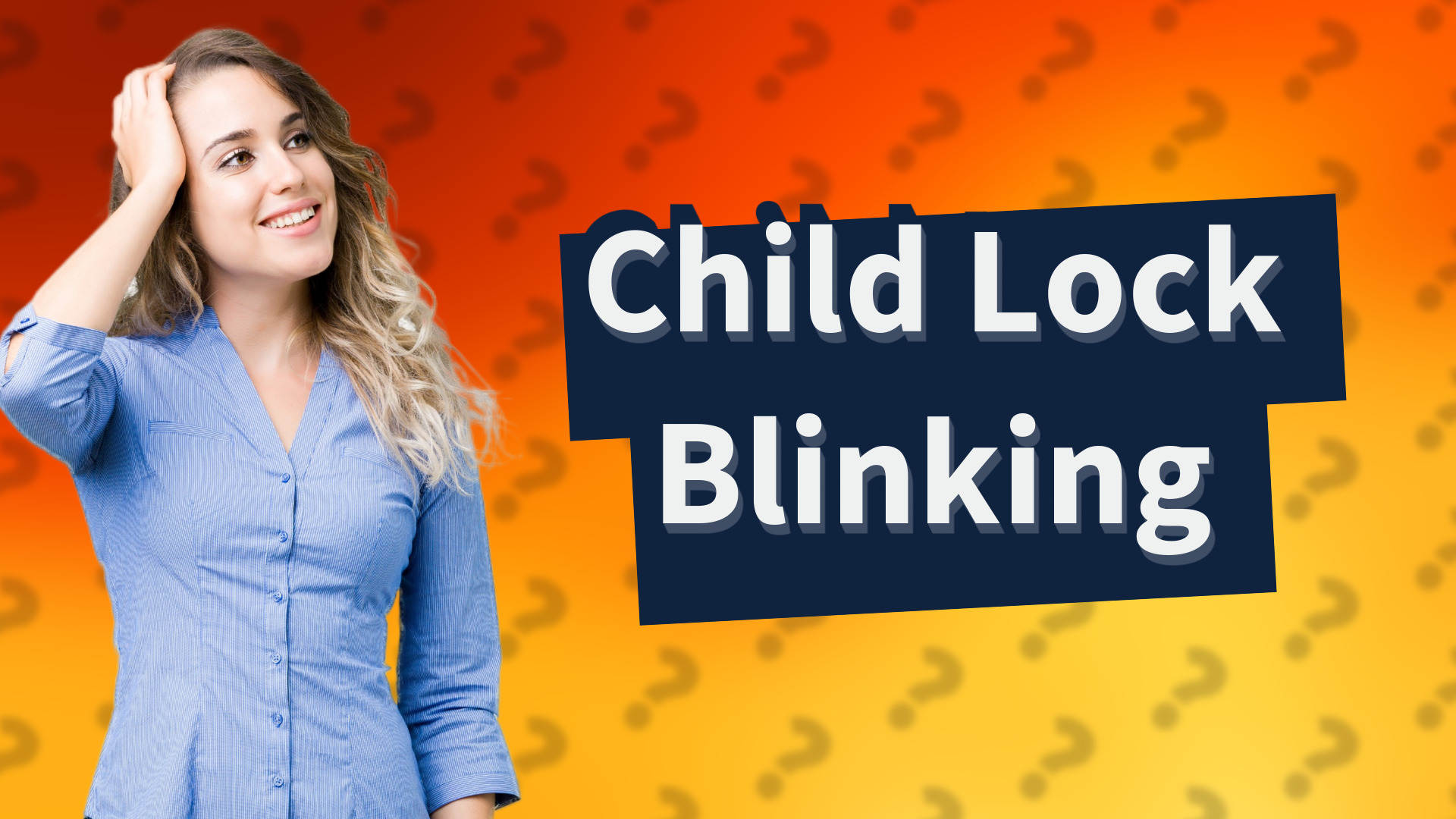 Child Lock Blinking