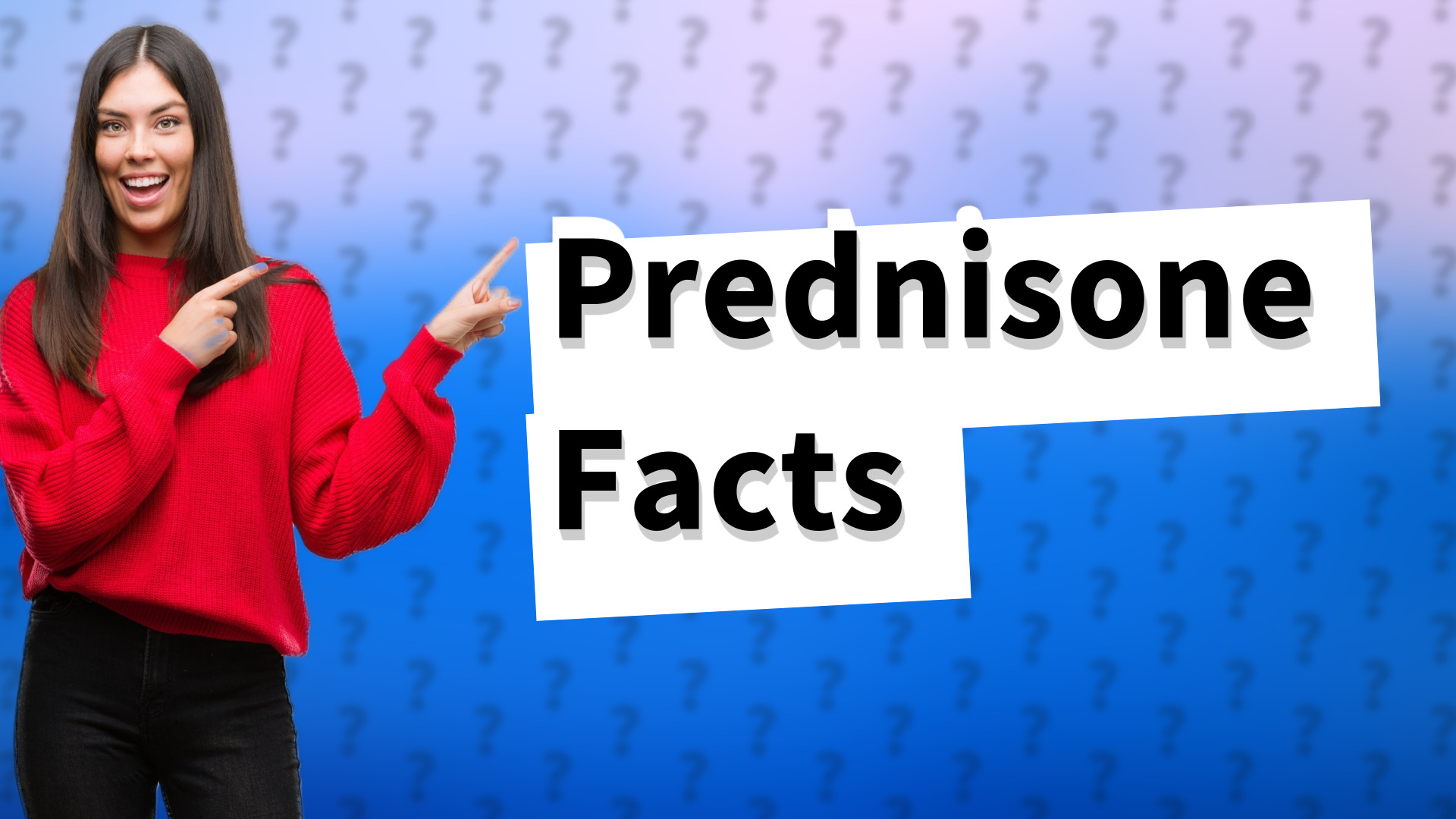 Prednisone Facts