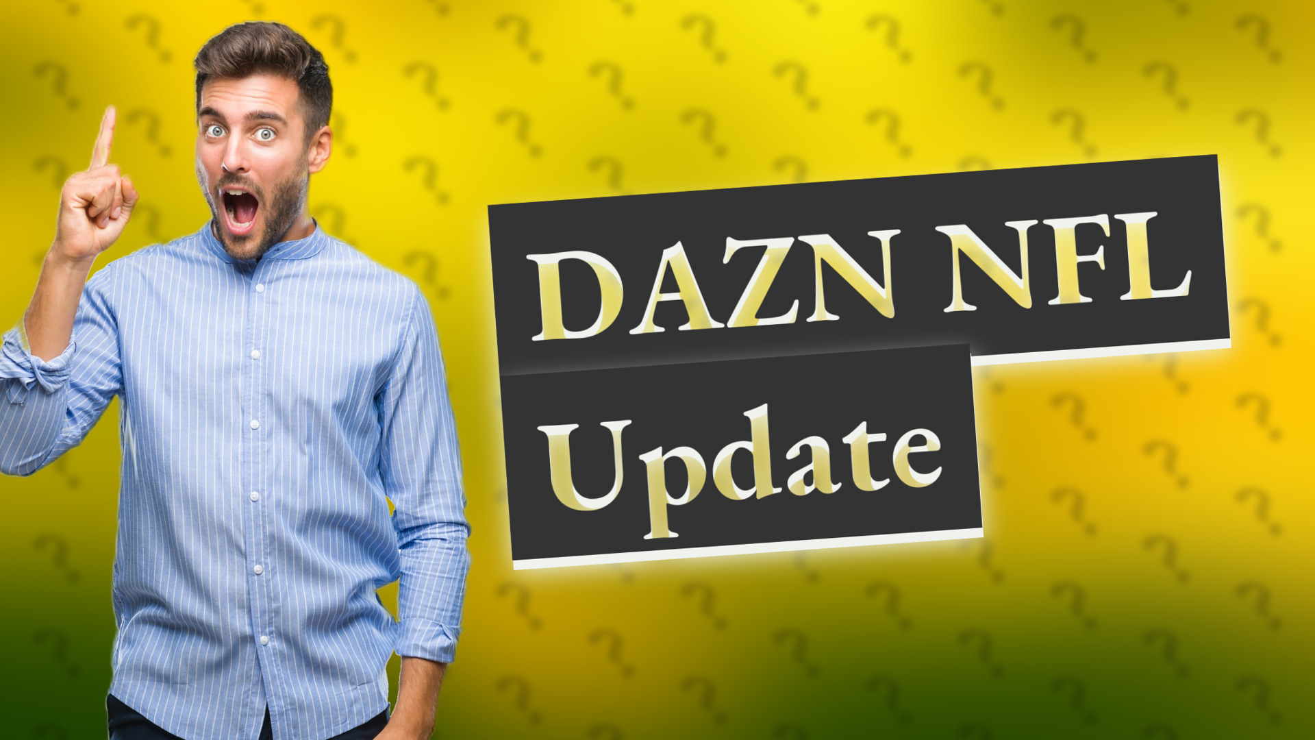 DAZN NFL Update