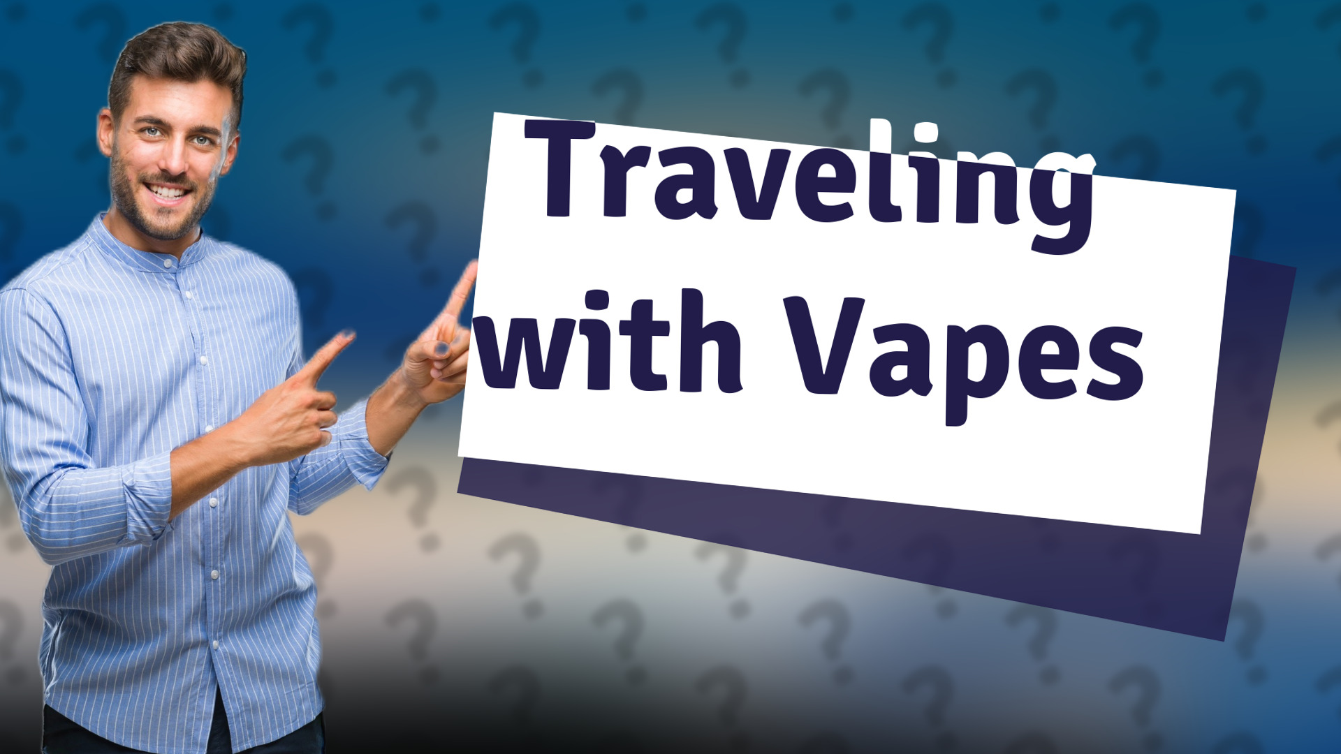 Traveling with Vapes